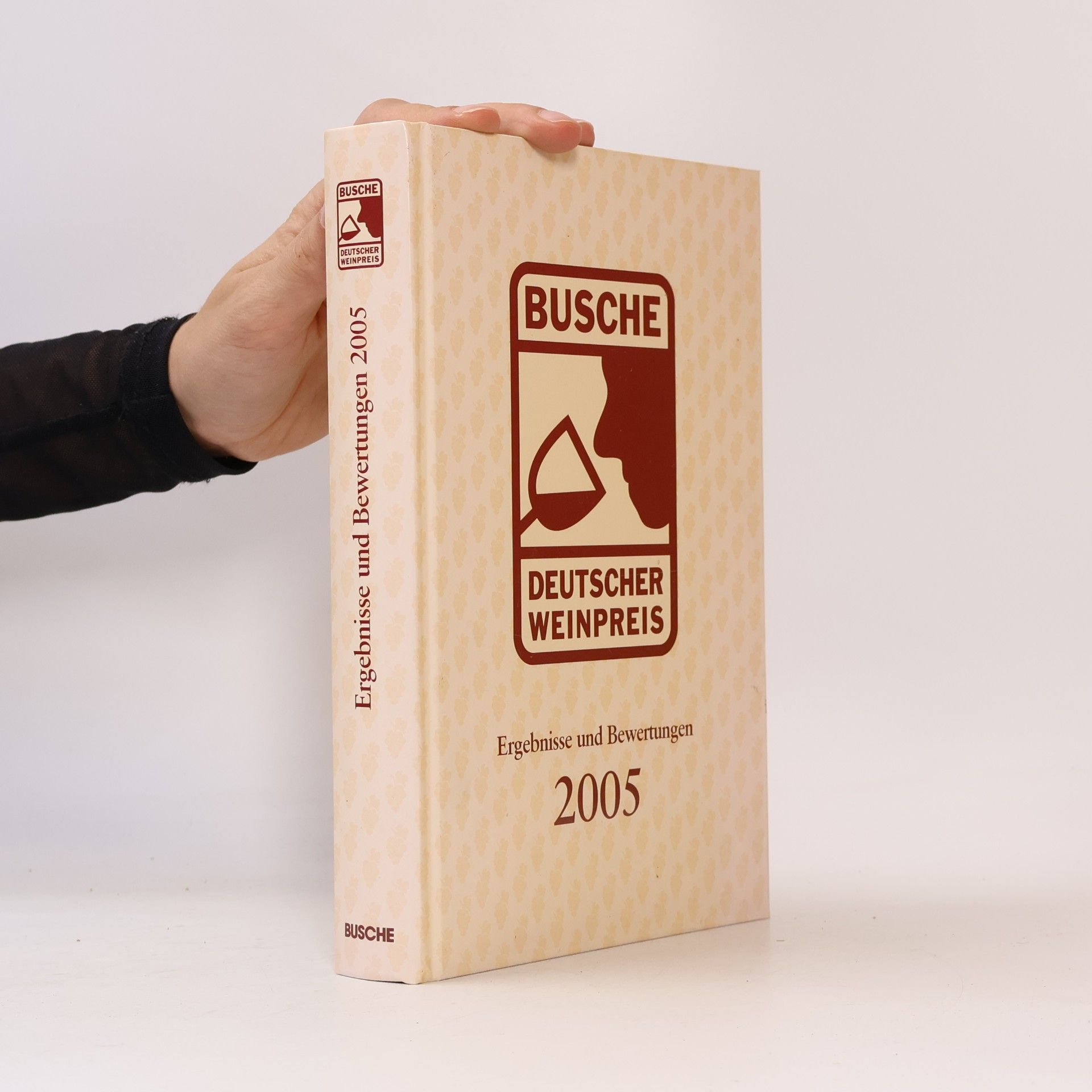 Collectif d'auteurs Busche Deutscher Weinpreis