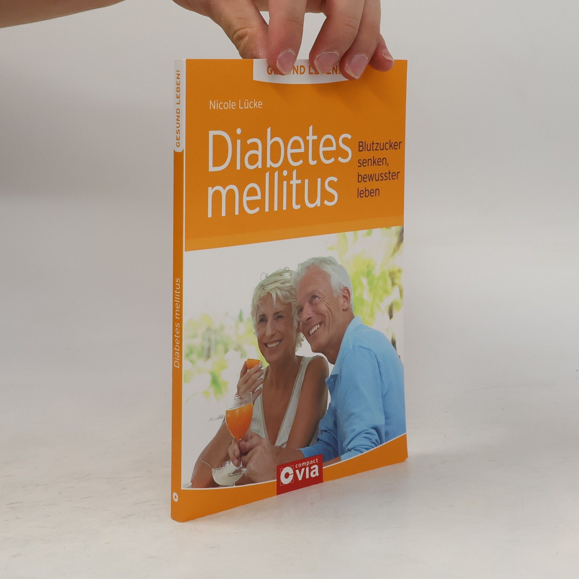 Nicole Lücke Gesund leben: Diabetes mellitus