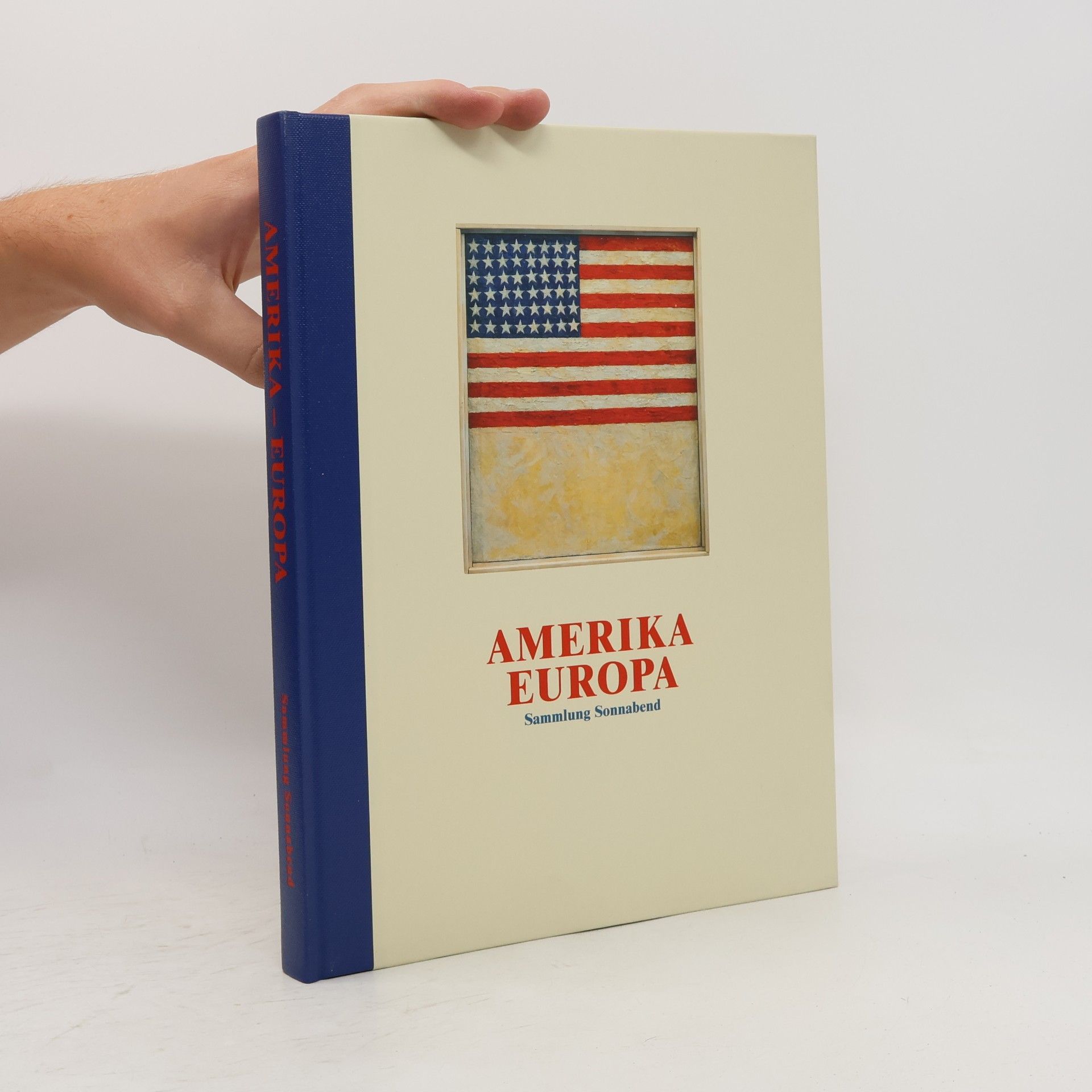 Autorenkollektiv Amerika, Europa. Sammlung Sonnabend