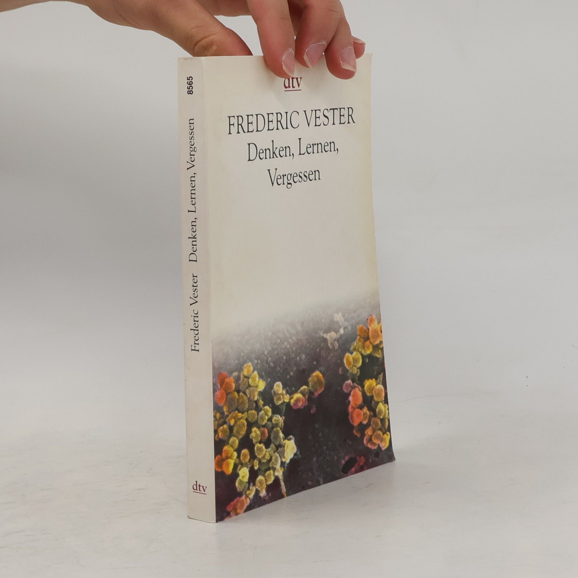 Frederic Vester Denken, Lernen, Vergessen