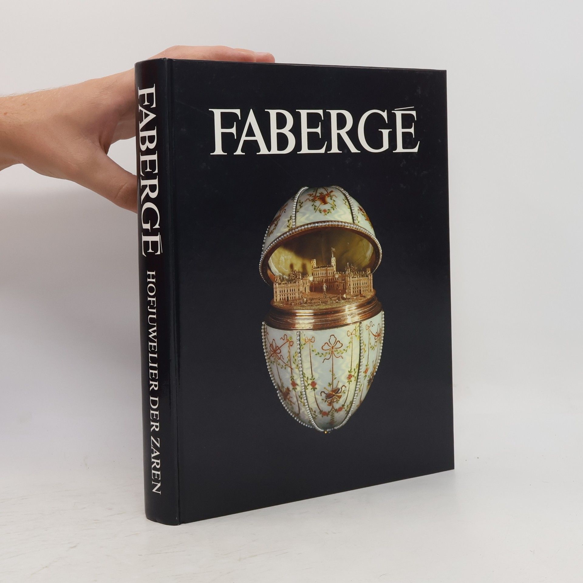 Géza von HabsburgLothringen Fabergé: Hofjuwelier der Zaren