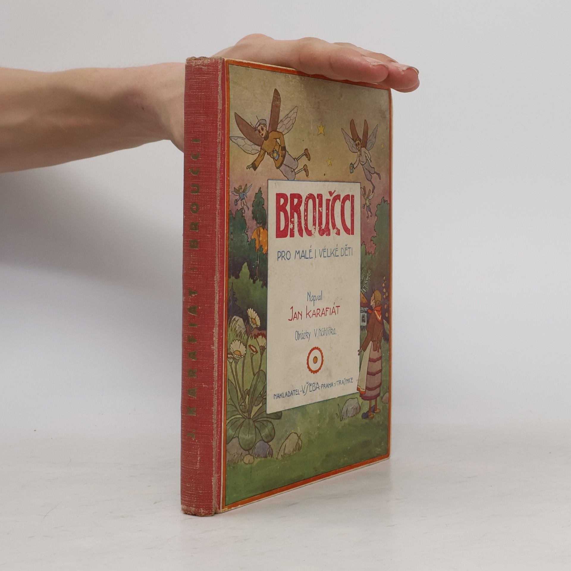 Jan Karafiát Broučci pro malé i velké děti