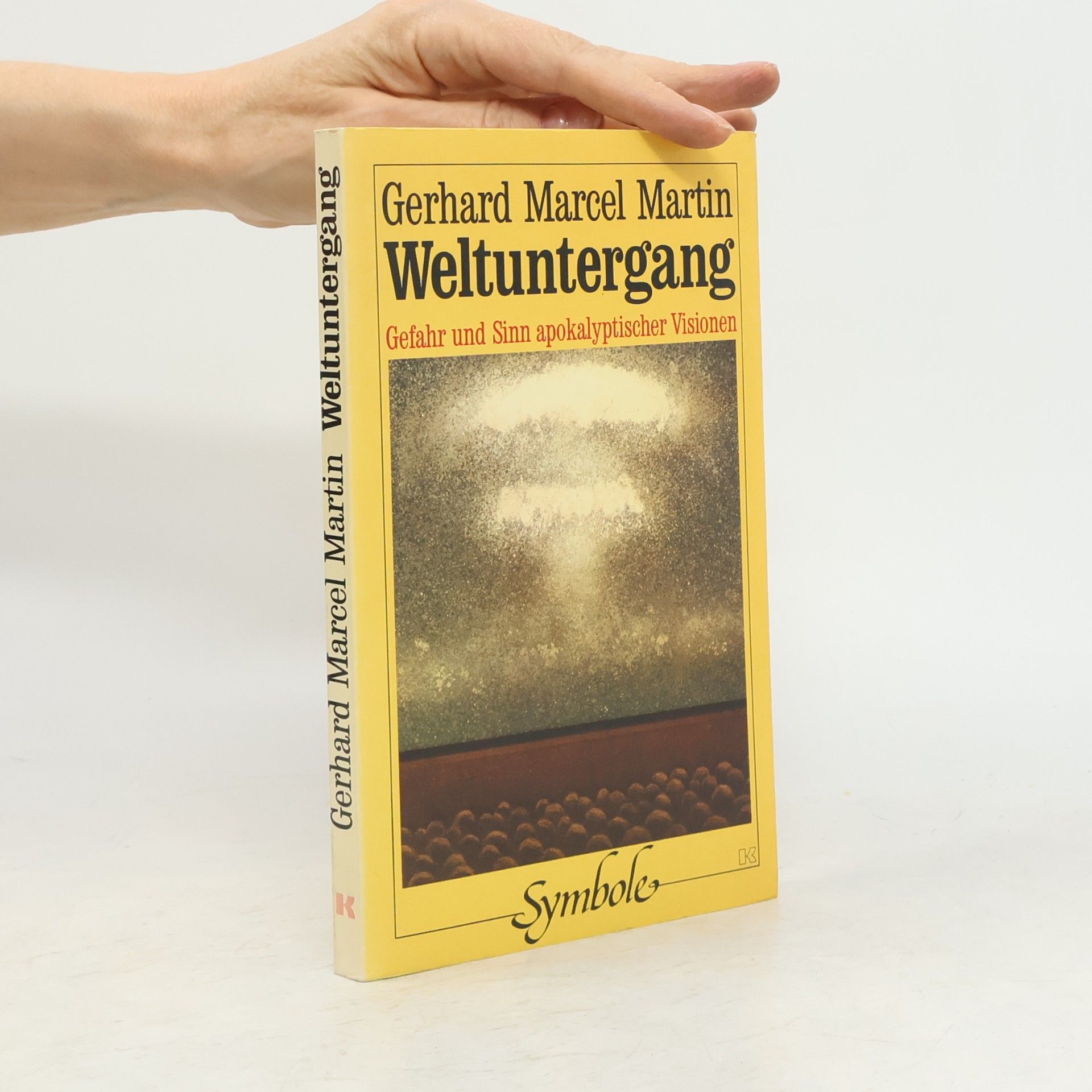 Gerhard Marcel Martin Weltuntergang