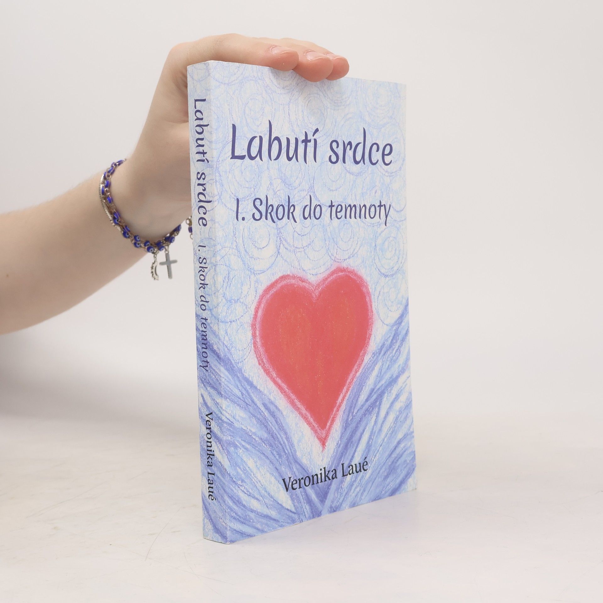 Veronika Laué Labutí srdce. I., Skok do temnoty
