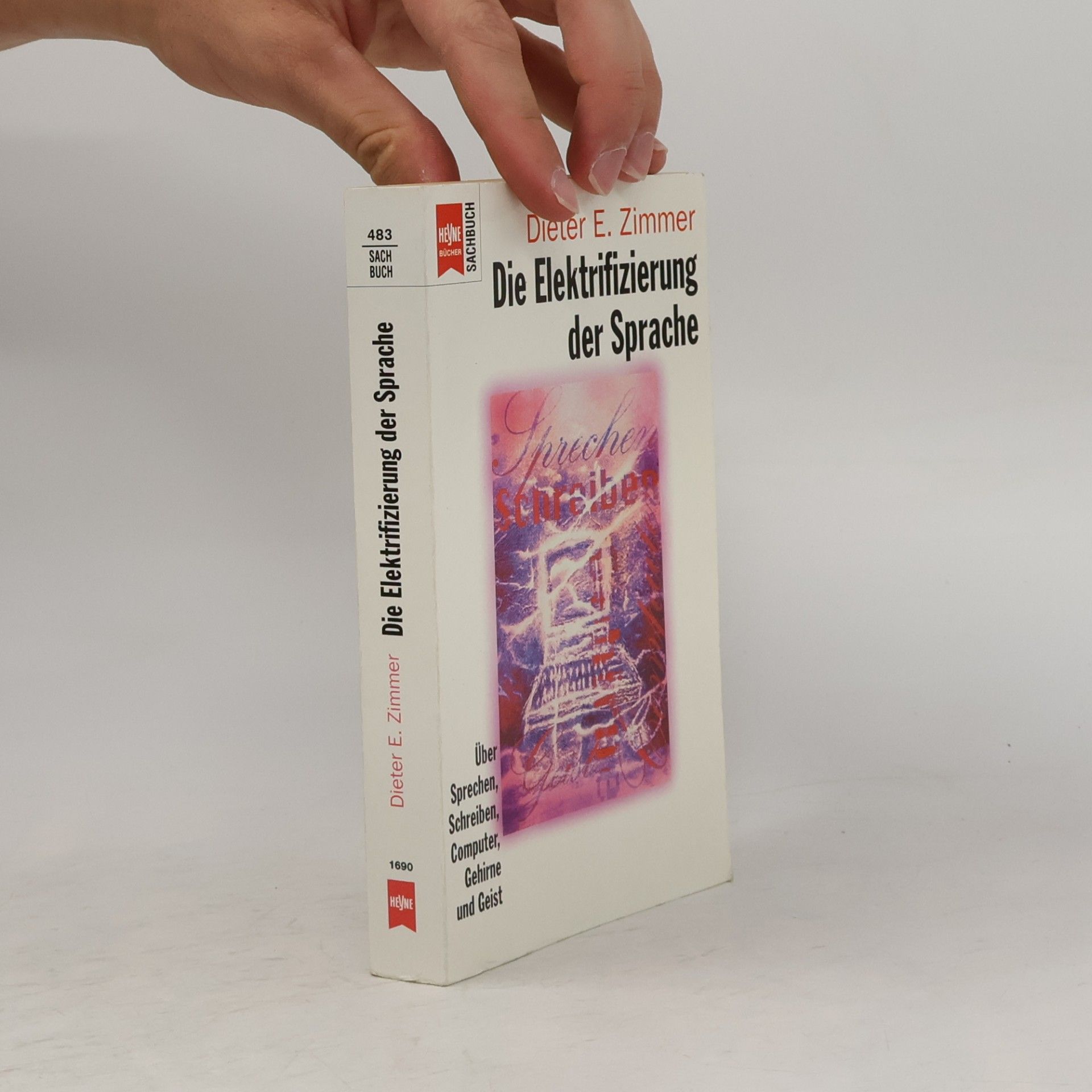 Dieter E. Zimmer Die Elektrifizierung der Sprache