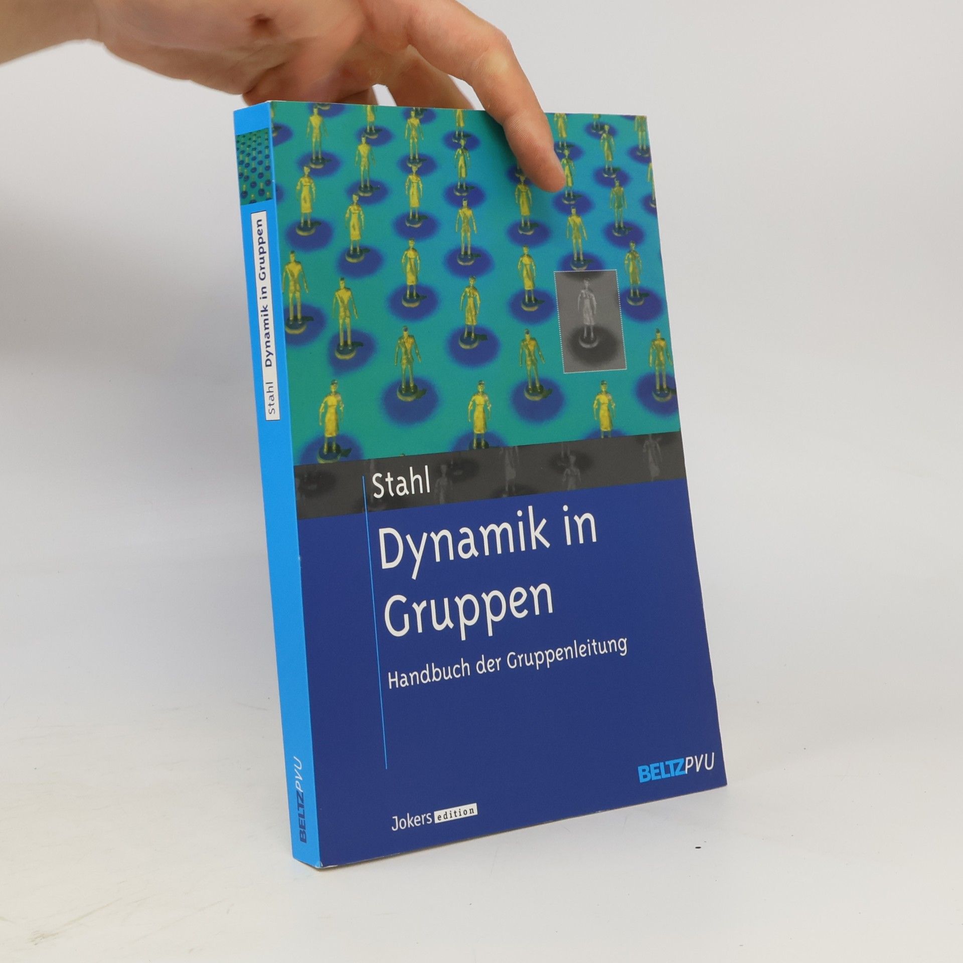 Dynamik in Gruppen - Handbuch der Gruppenleitung
