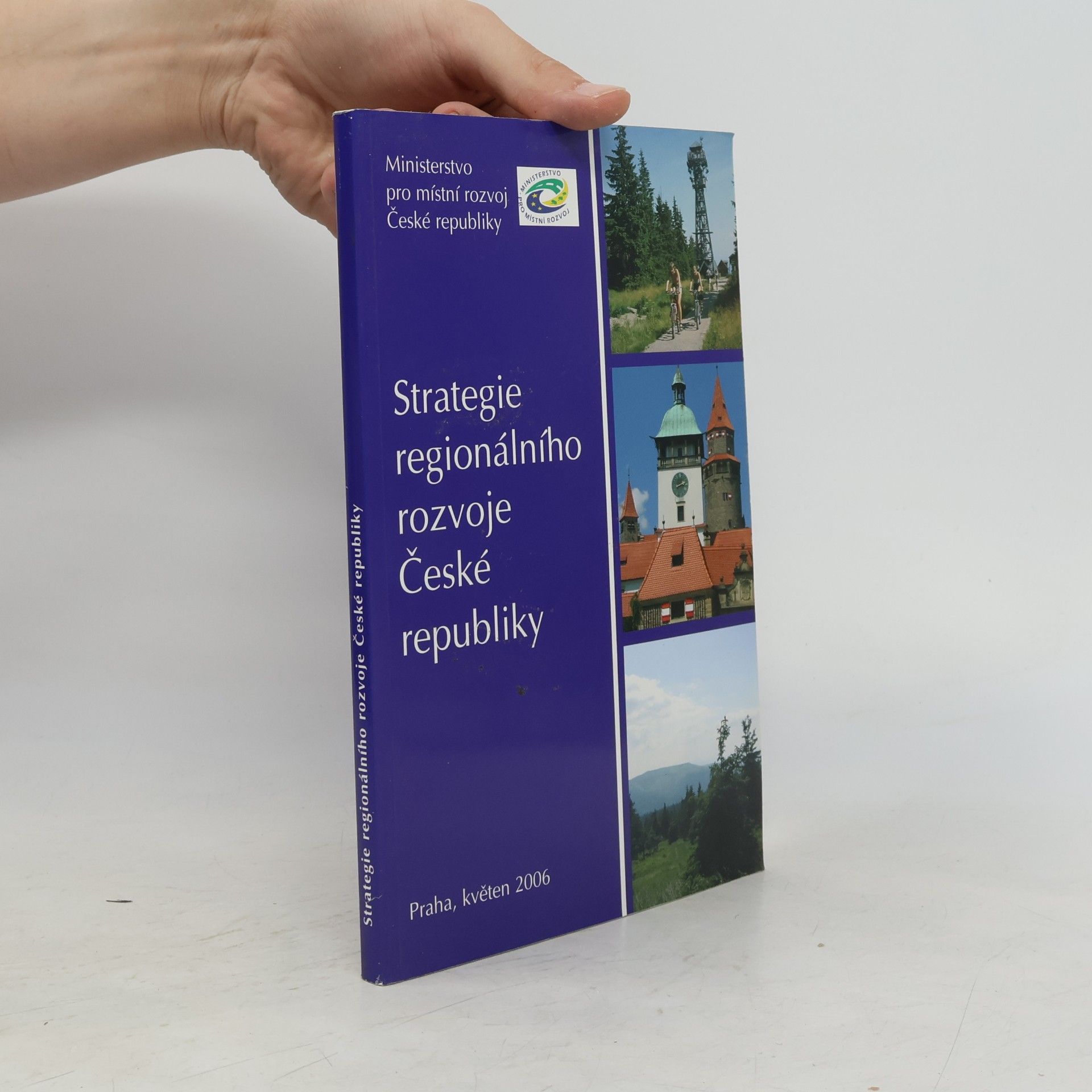 Kolektiv autorů Strategie regionálního rozvoje České republiky