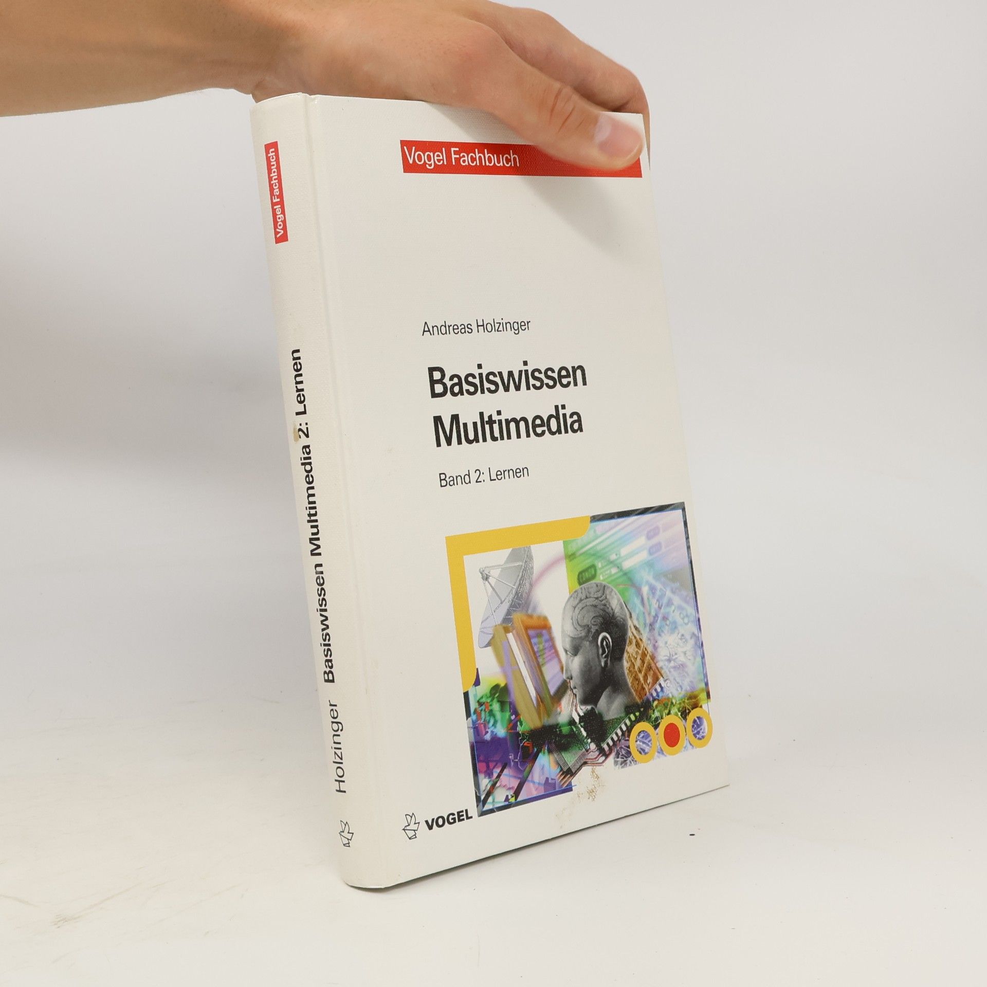 Andreas Holzinger Basiswissen Multimedia