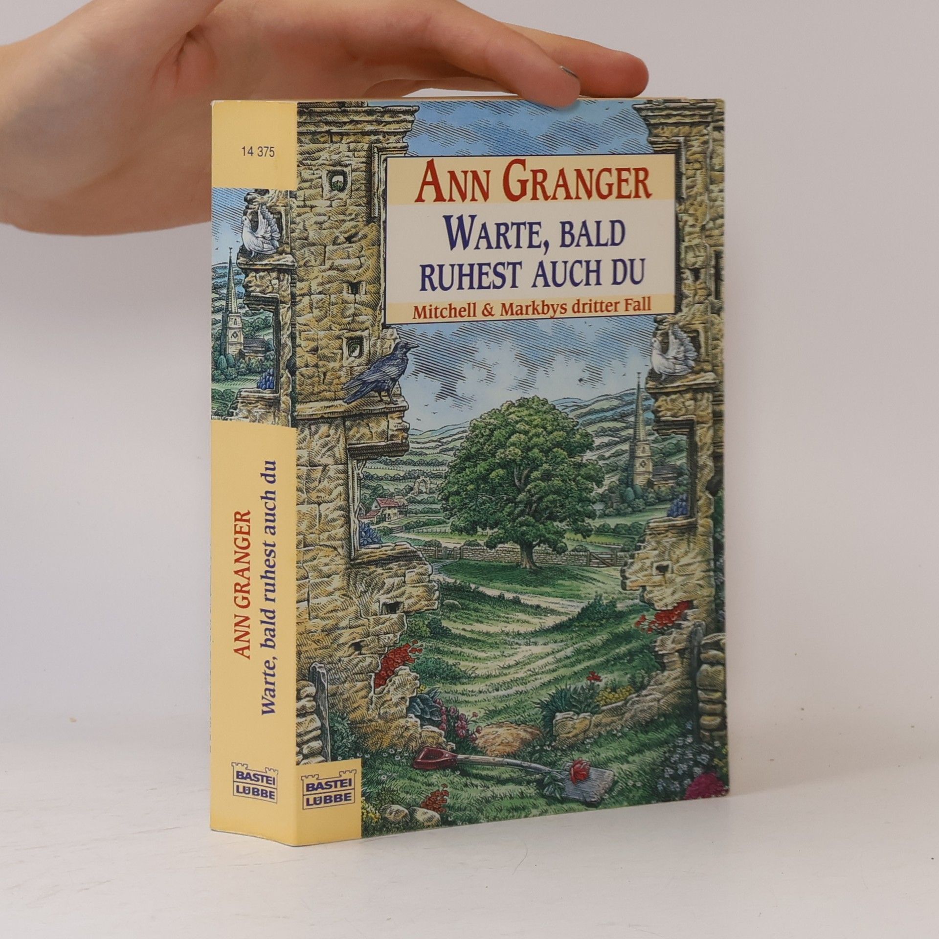 Ann Granger Warte, bald ruhest auch du