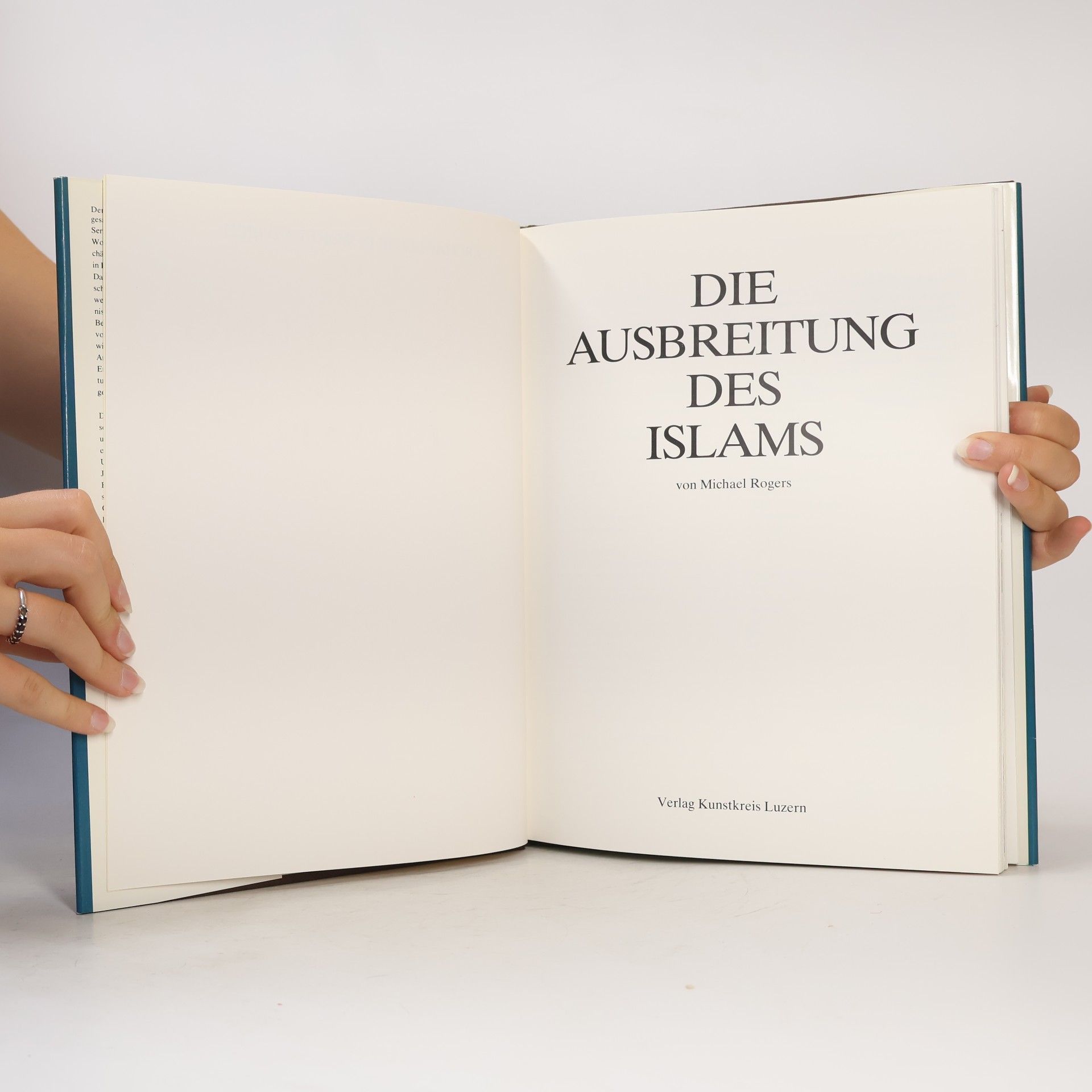 Michael Rogers Die Ausbreitung des Islam