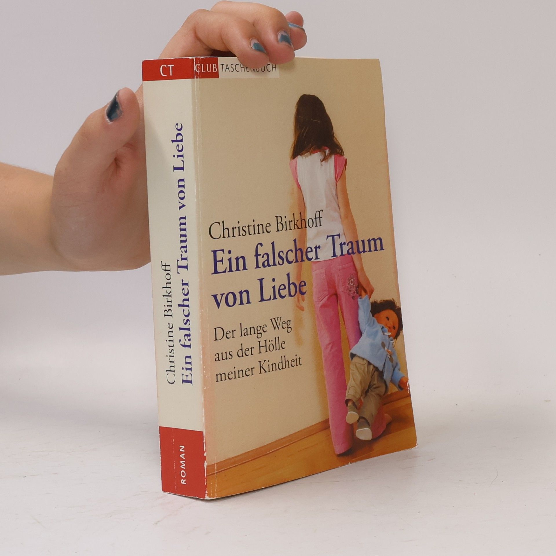 Christine Birkhoff Ein falscher Traum von Liebe