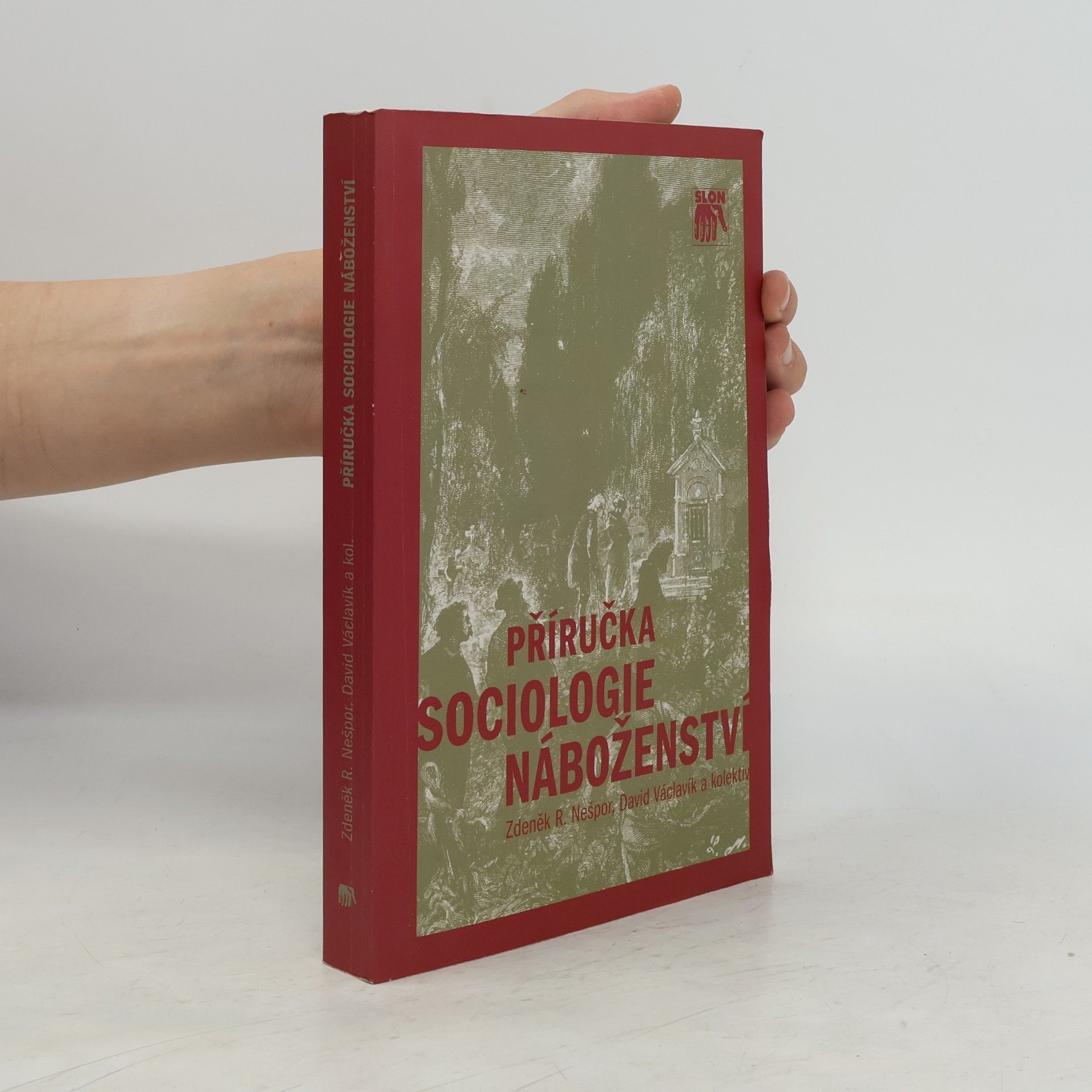 Zdeněk Nešpor Příručka sociologie náboženství