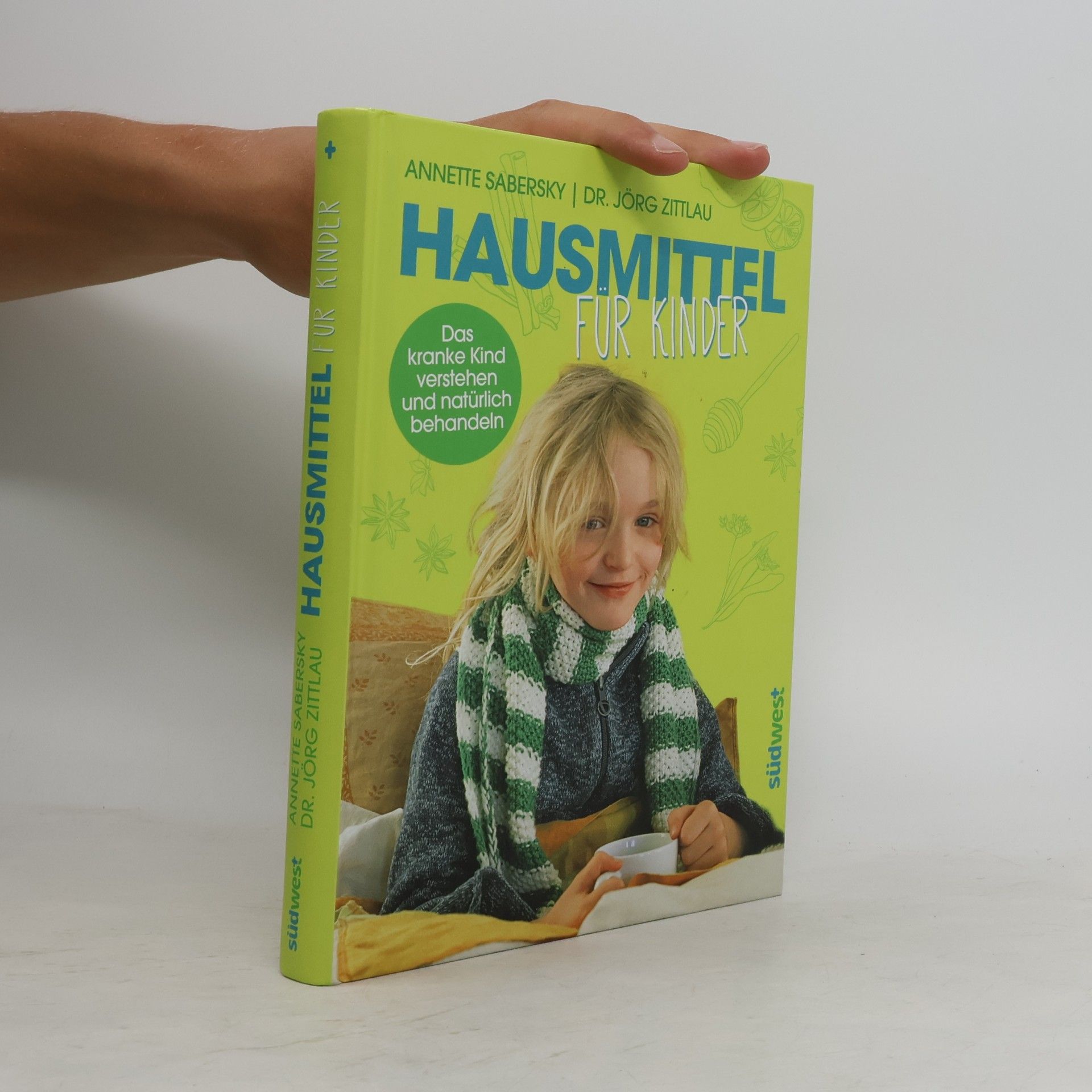 Jörg Zittlau Hausmittel für Kinder