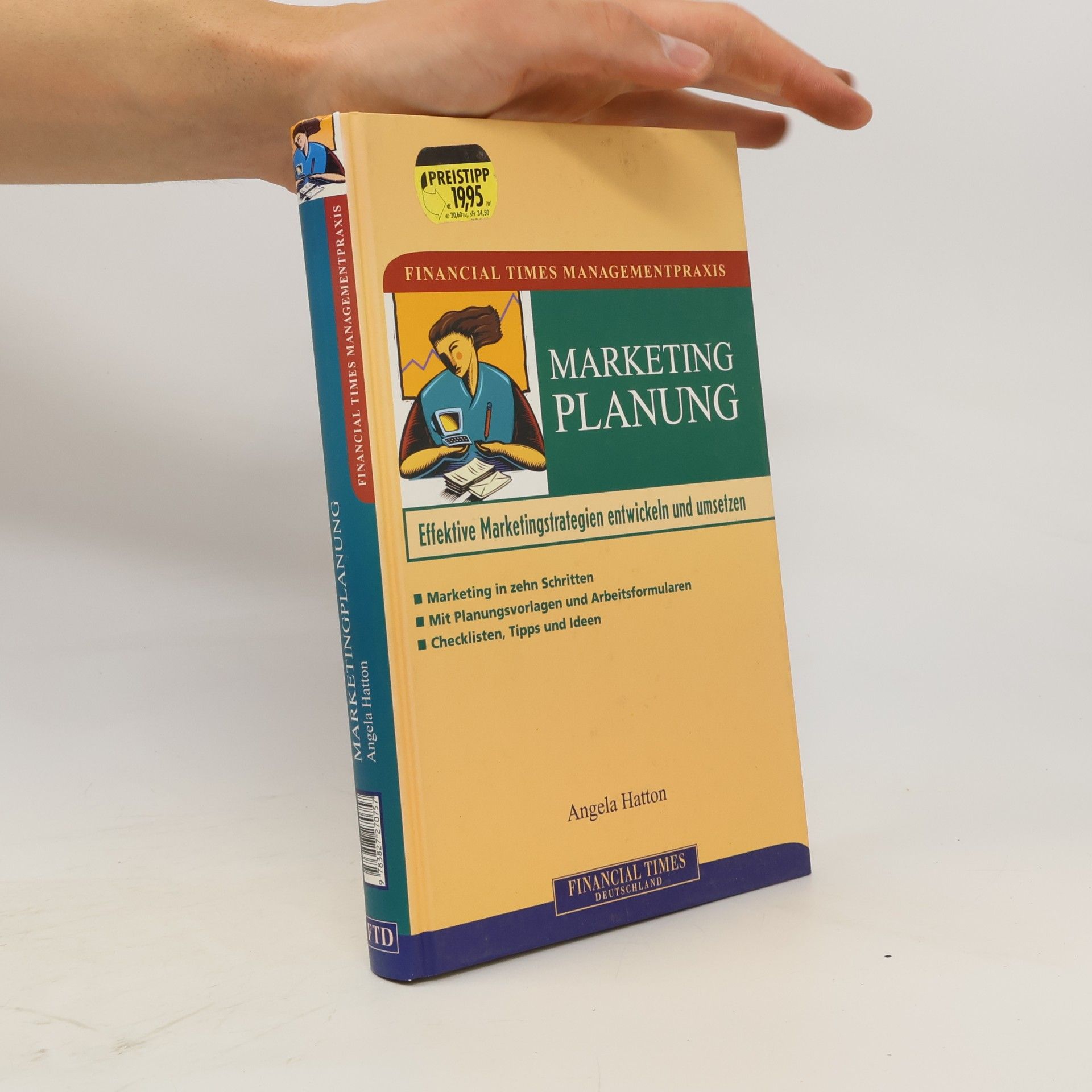 Financial Times Managementpraxis: Marketingplanung