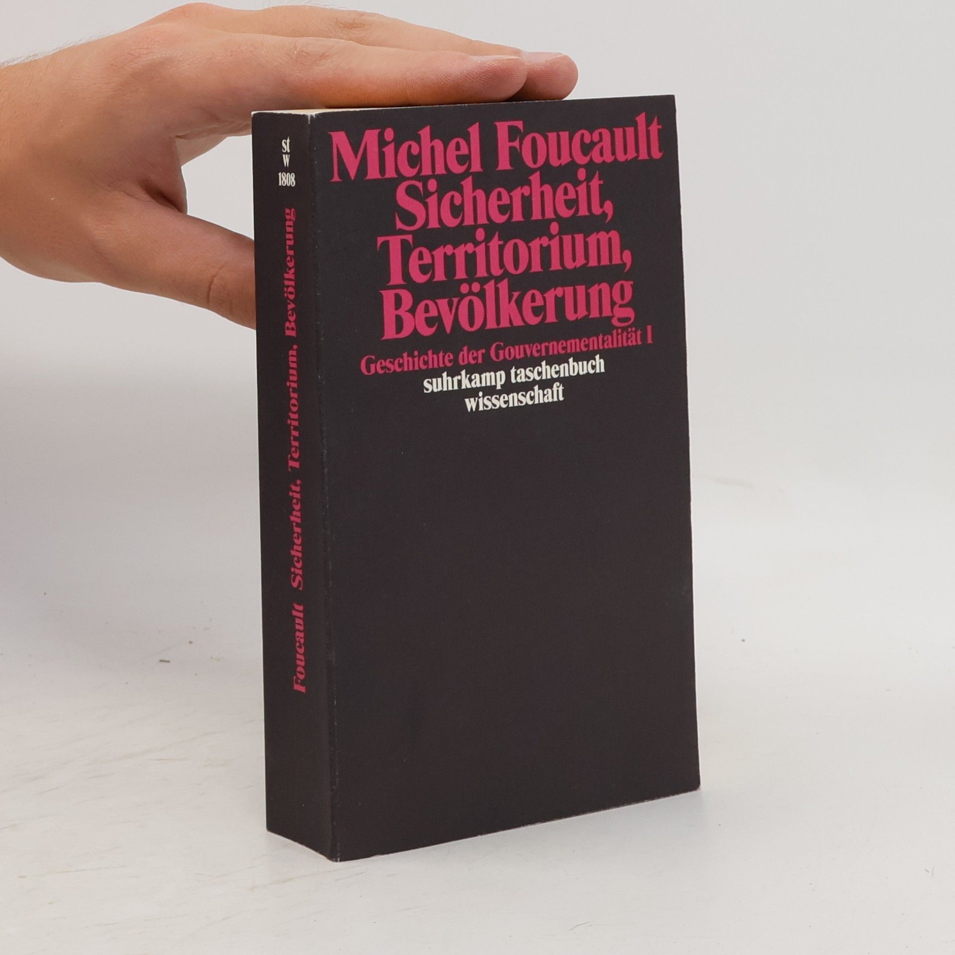 Michel Foucault Geschichte der Gouvernementalität 1