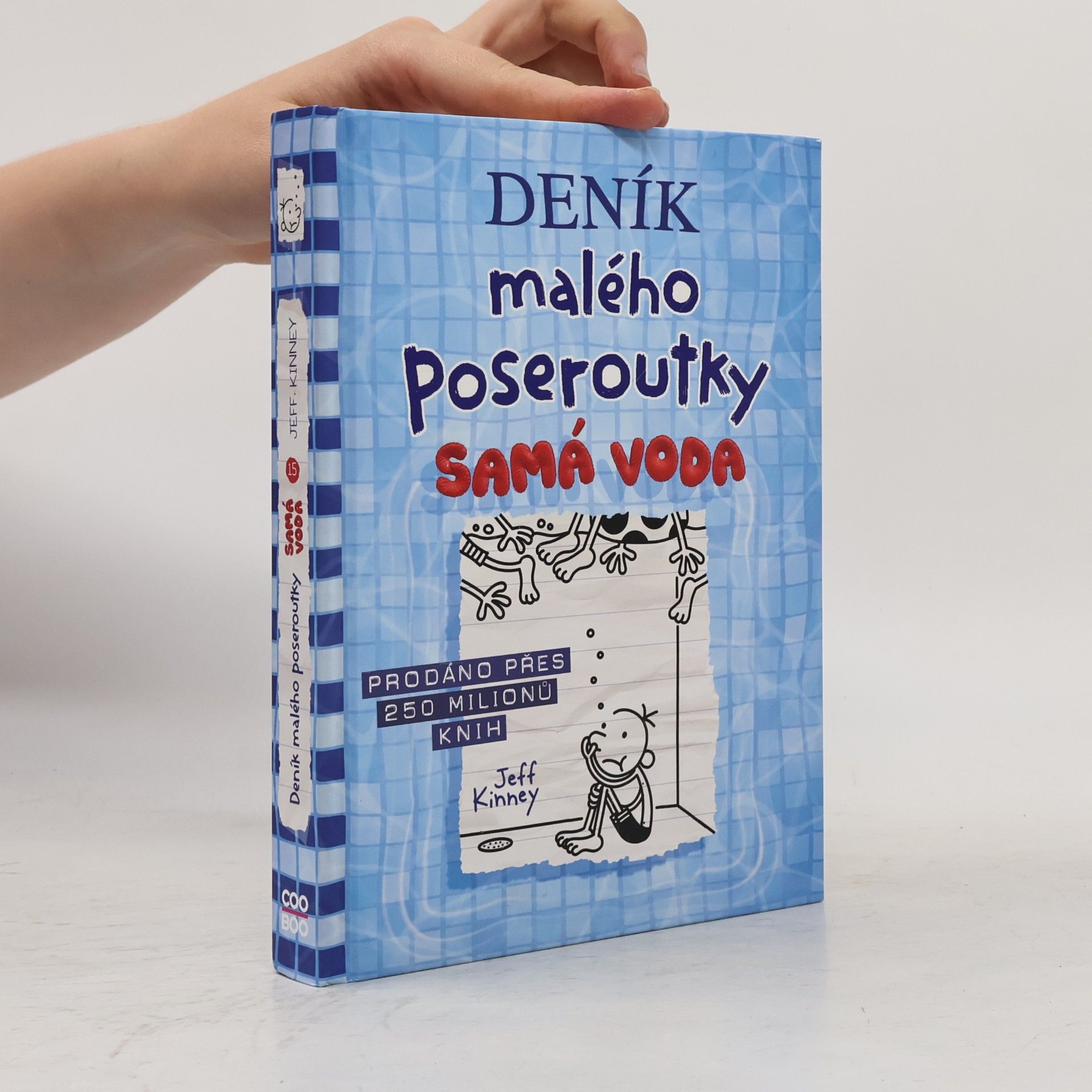 Jeff Kinney Deník malého poseroutky 15. Samá voda