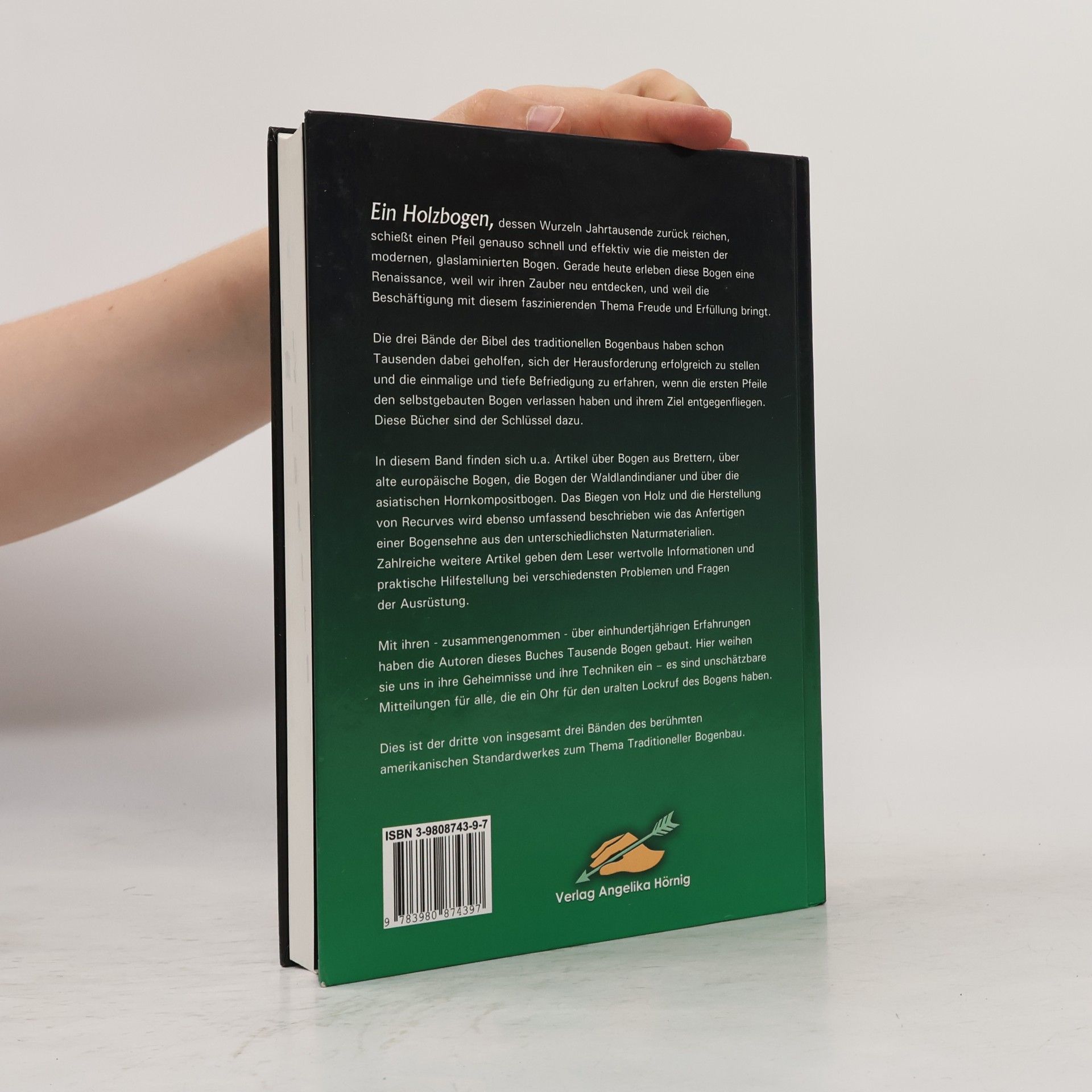 Tim Baker Die Bibel des traditionellen Bogenbaus
