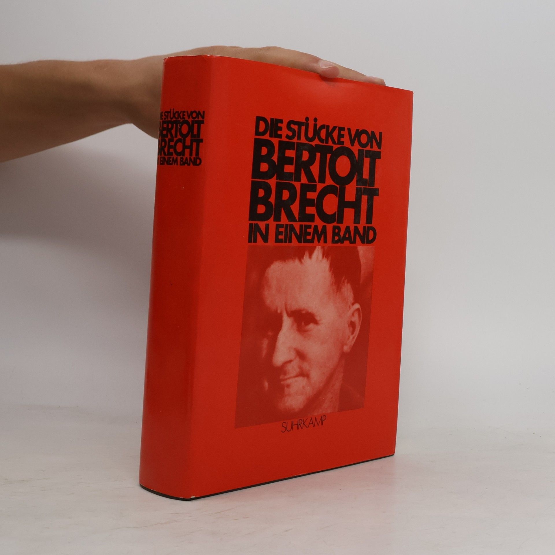 Bertolt Brecht Die Stücke von Bertolt Brecht in einem Band