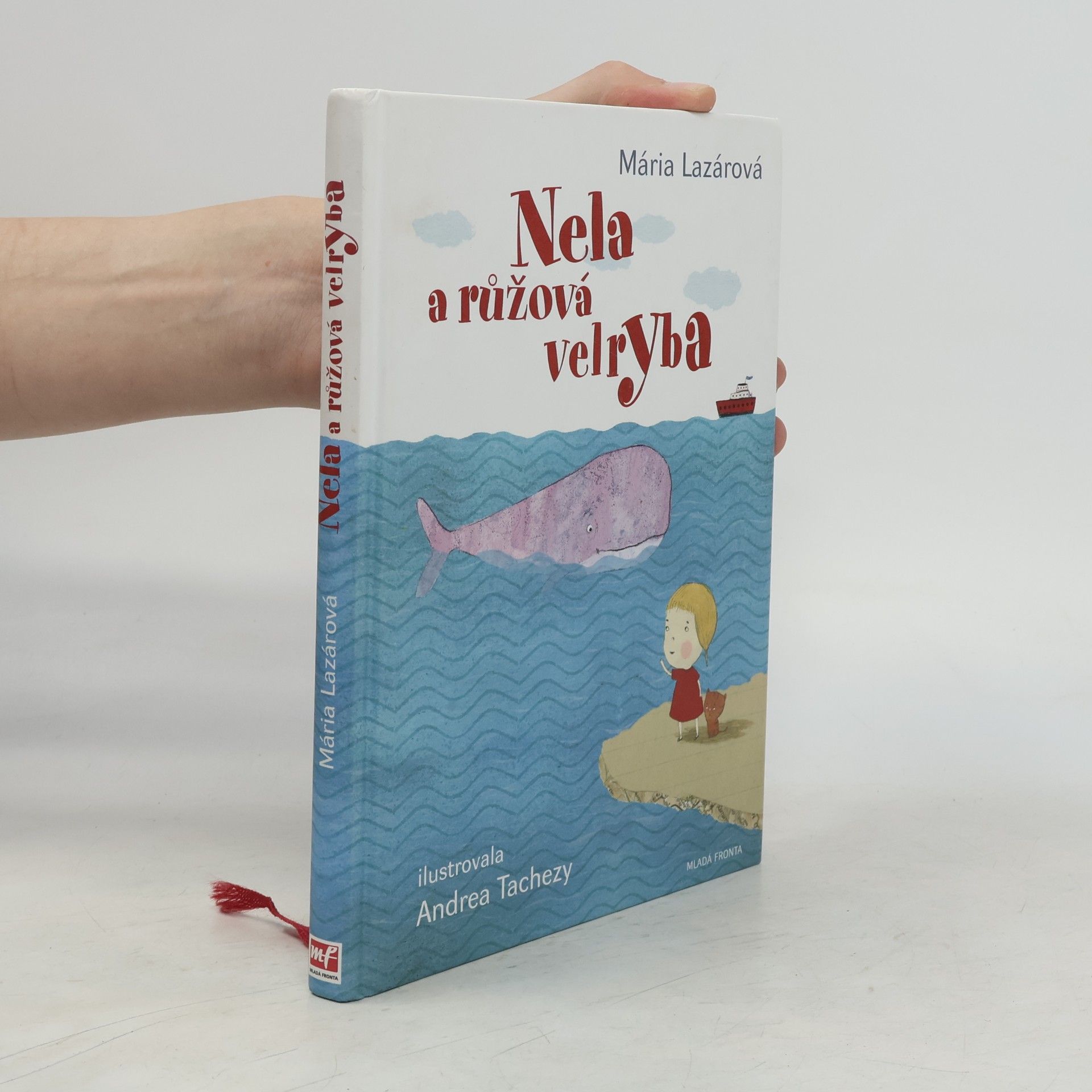 Maria Lazar Nela a růžová velryba
