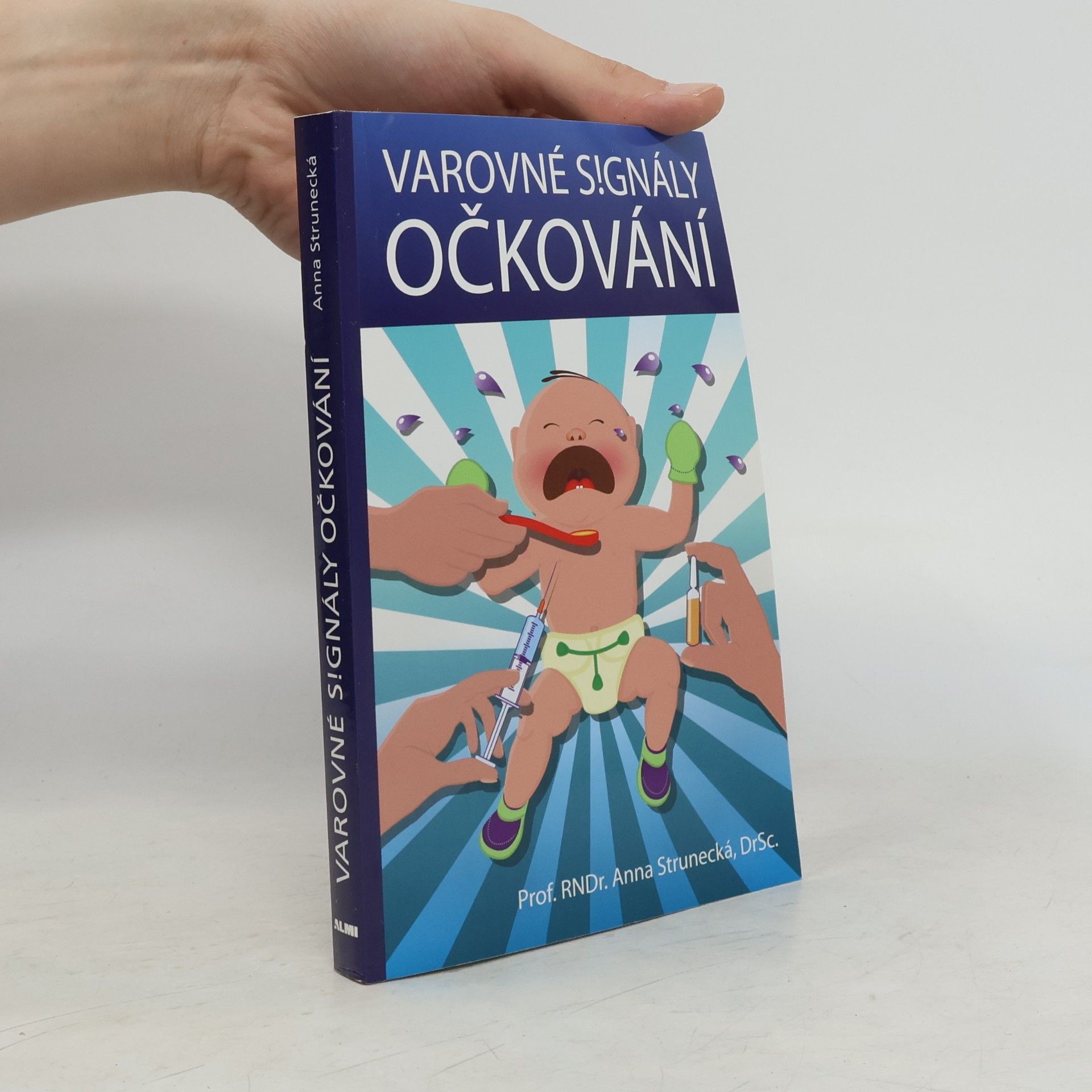 Anna Strunecká Varovné signály očkování