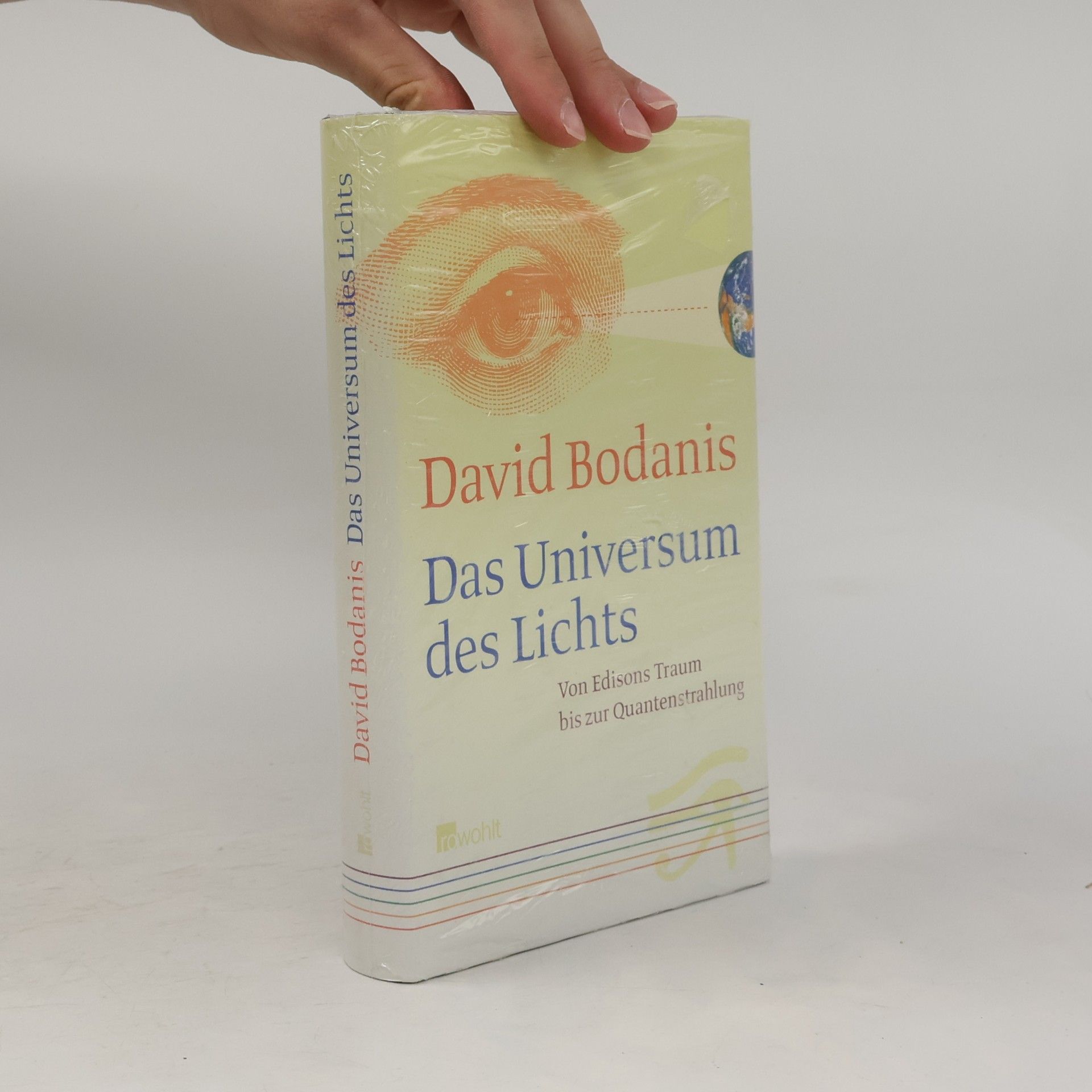 David Bodanis Das Universum des Lichts