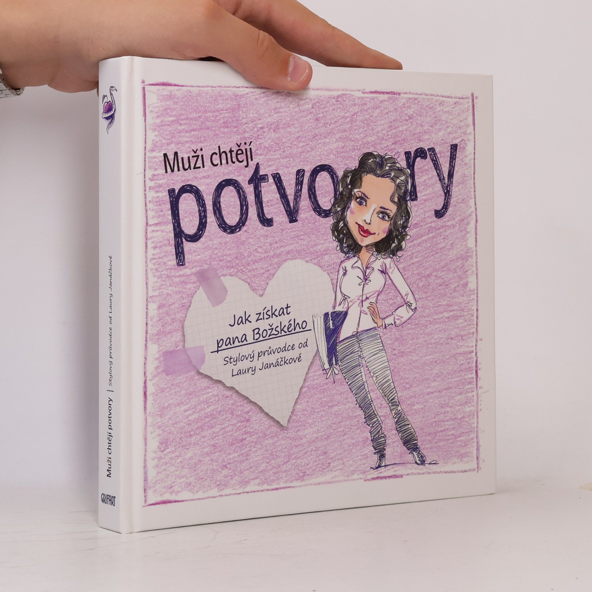 Laura Janáčková Muži chtějí potvory