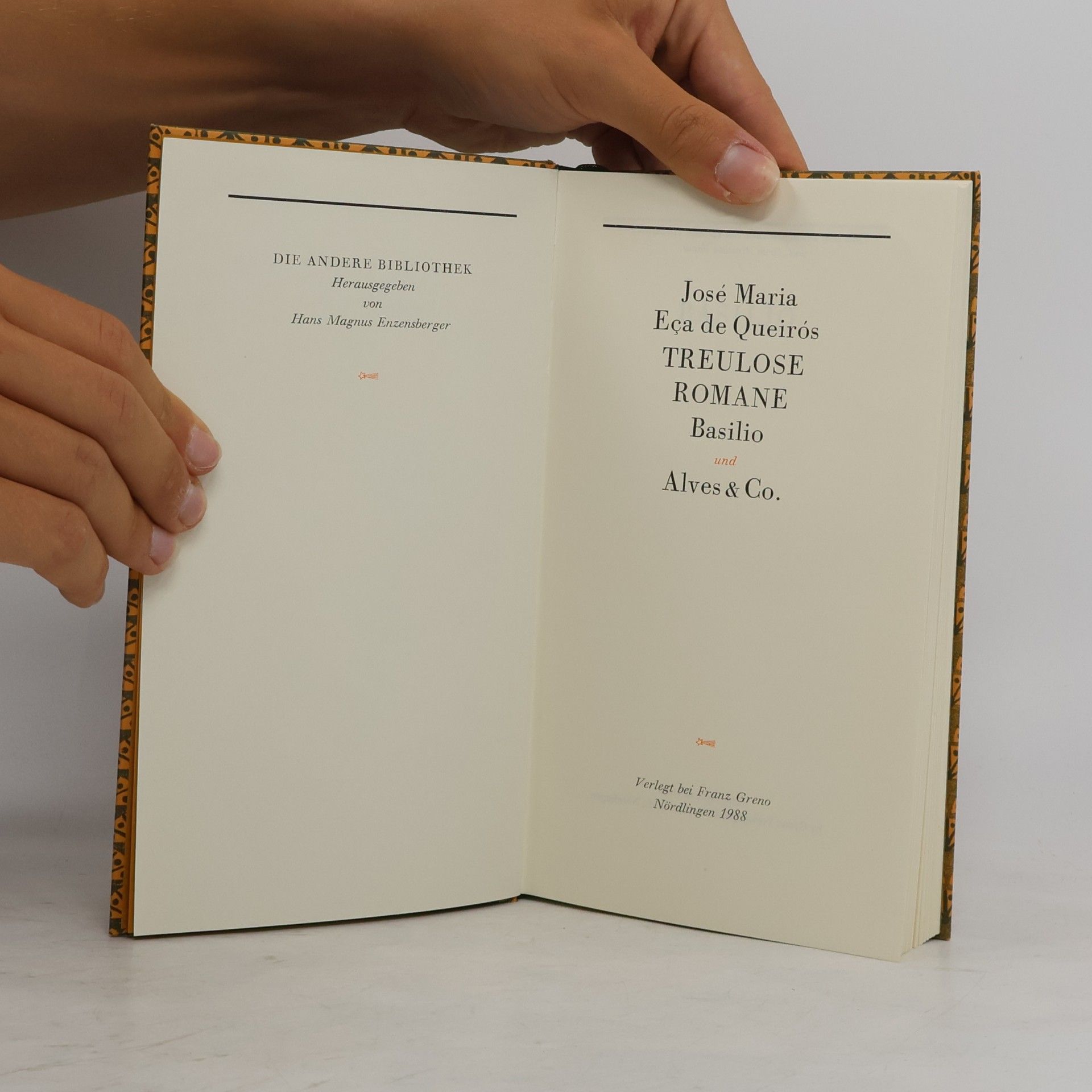 José Maria de Eça de Queirós Treulose Romane. Basilio und Alves & Co.