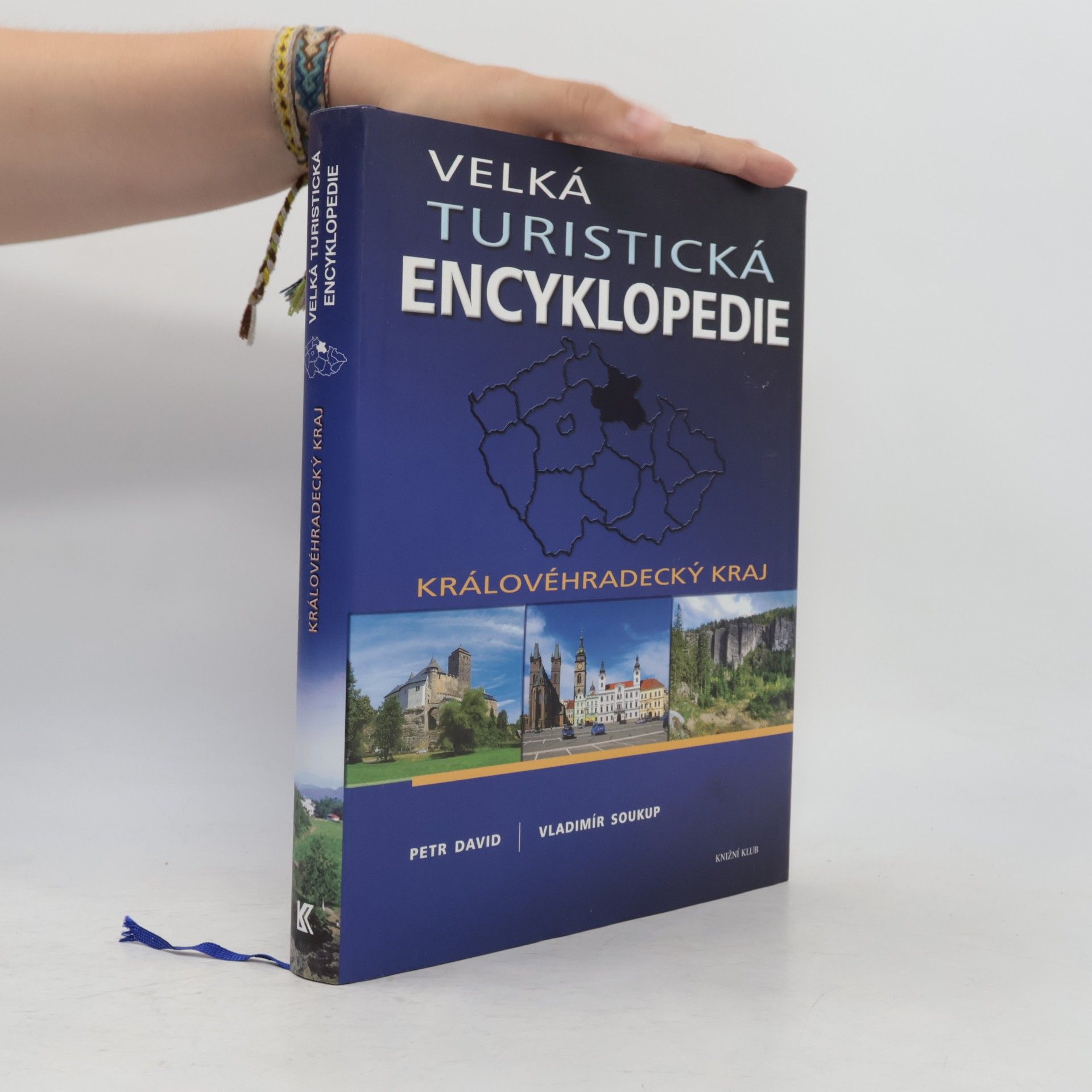 Petr David Velká turistická encyklopedie. Královéhradecký kraj