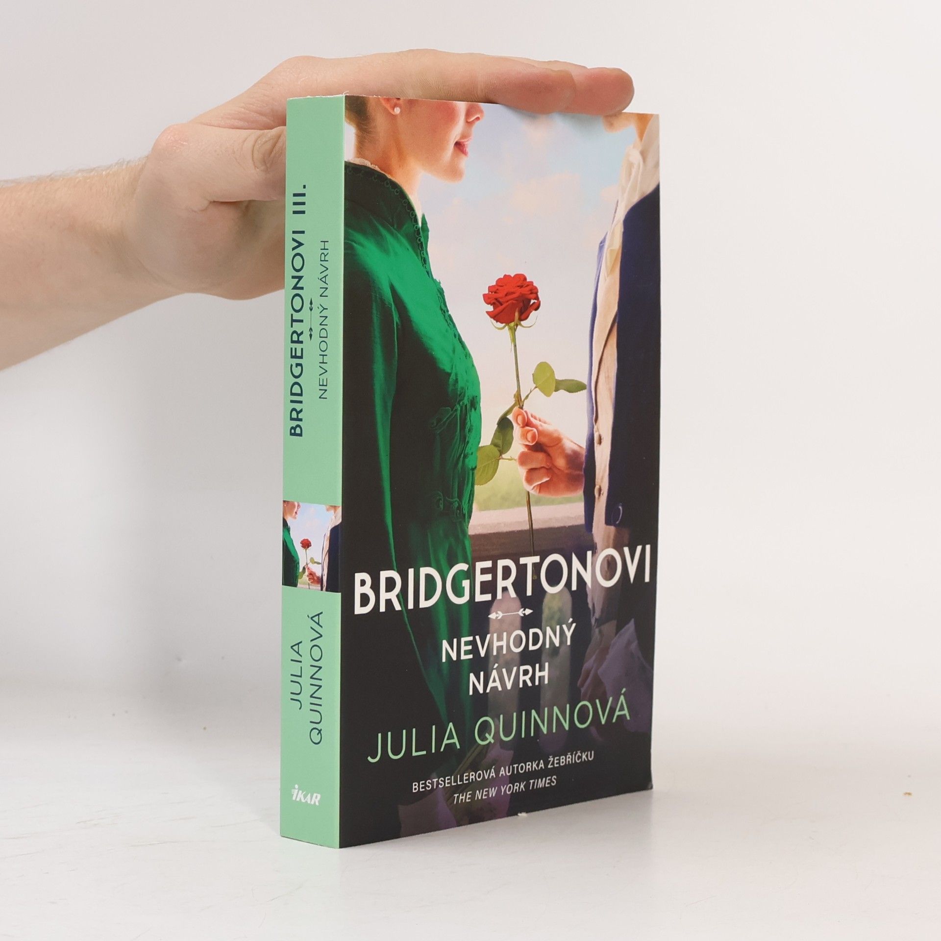 Julie Quinnová Bridgertonovi. Nevhodný návrh