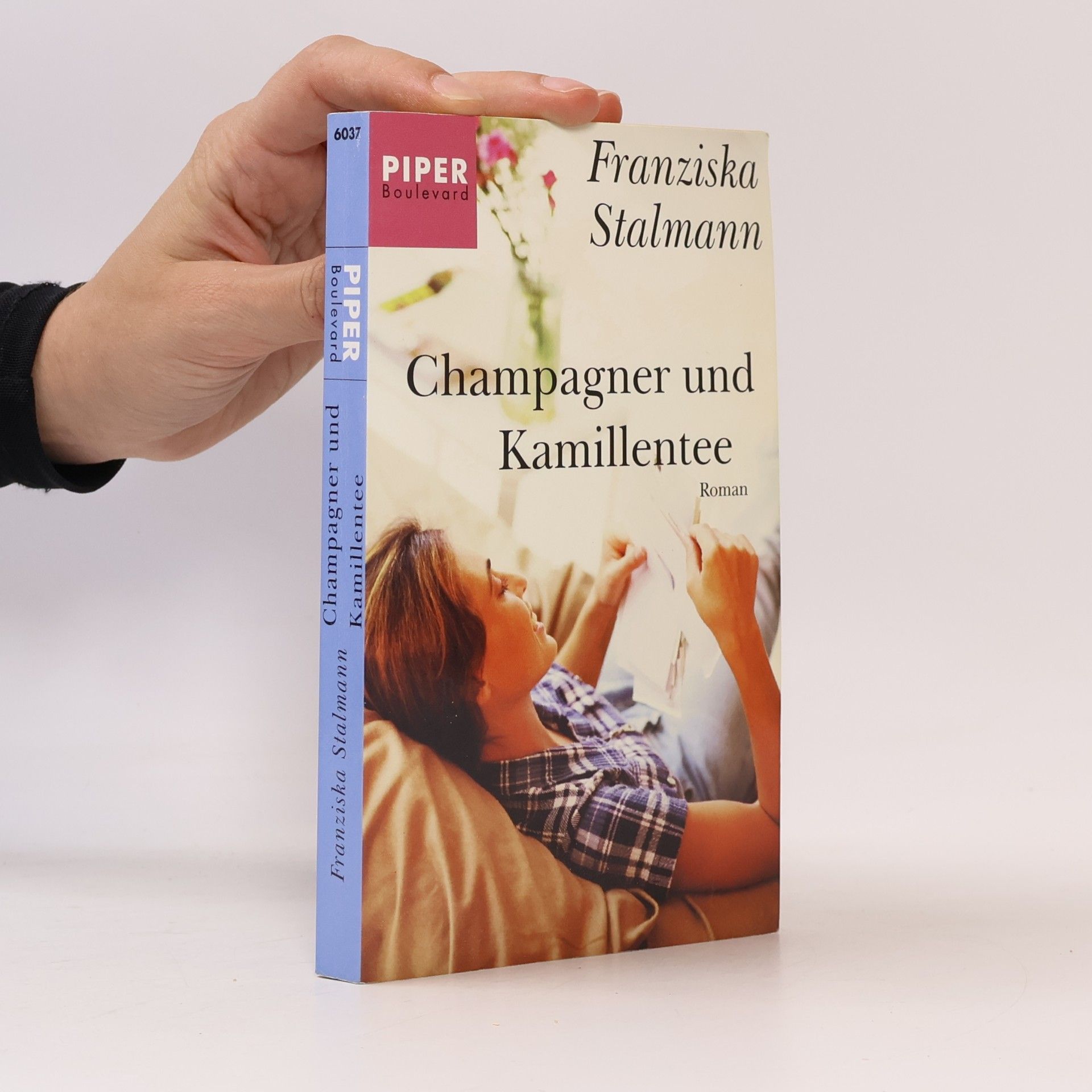 Franziska Stalmann Champagner und Kamillentee
