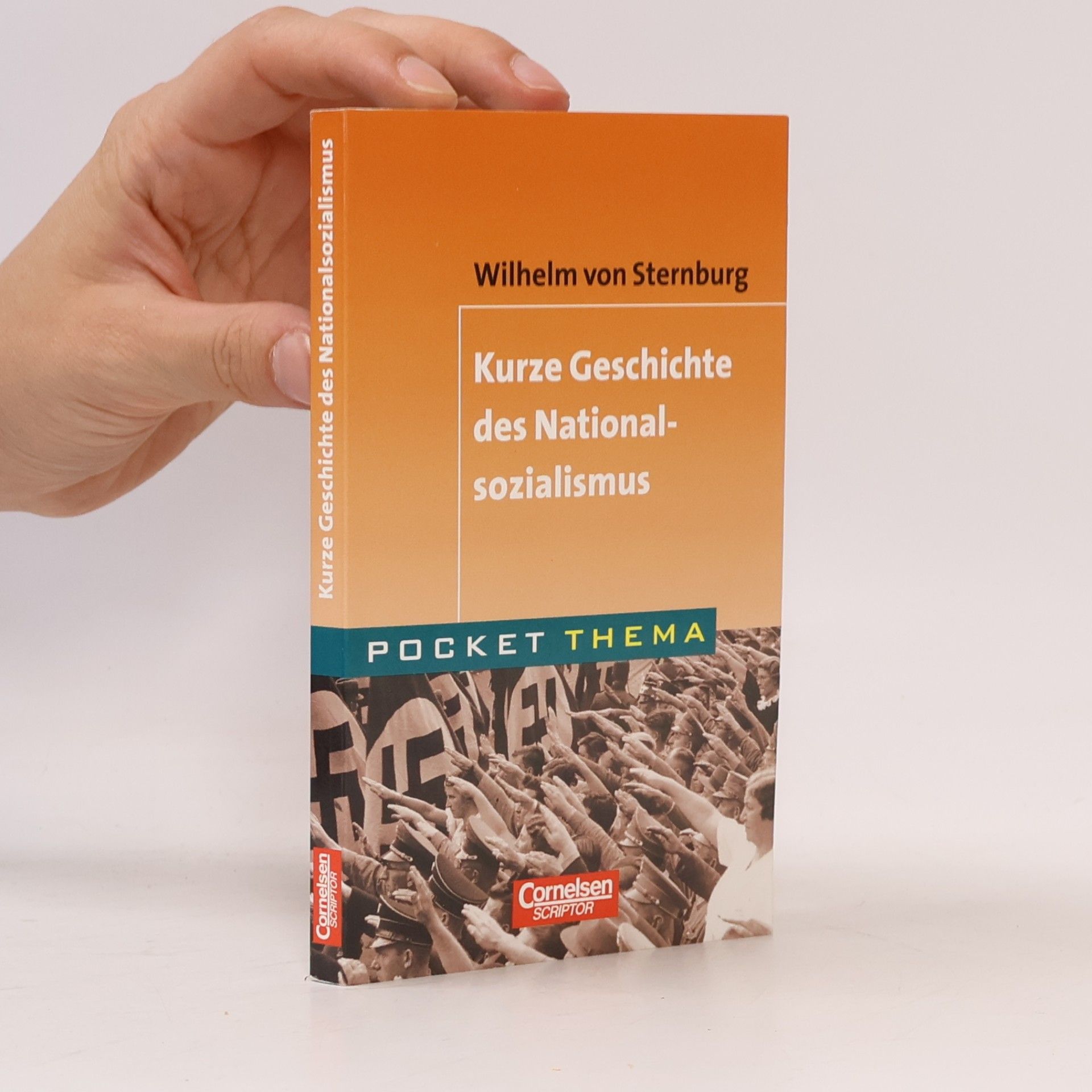 Wilhelm von Sternburg Kurze Geschichte des Nationalsozialismus