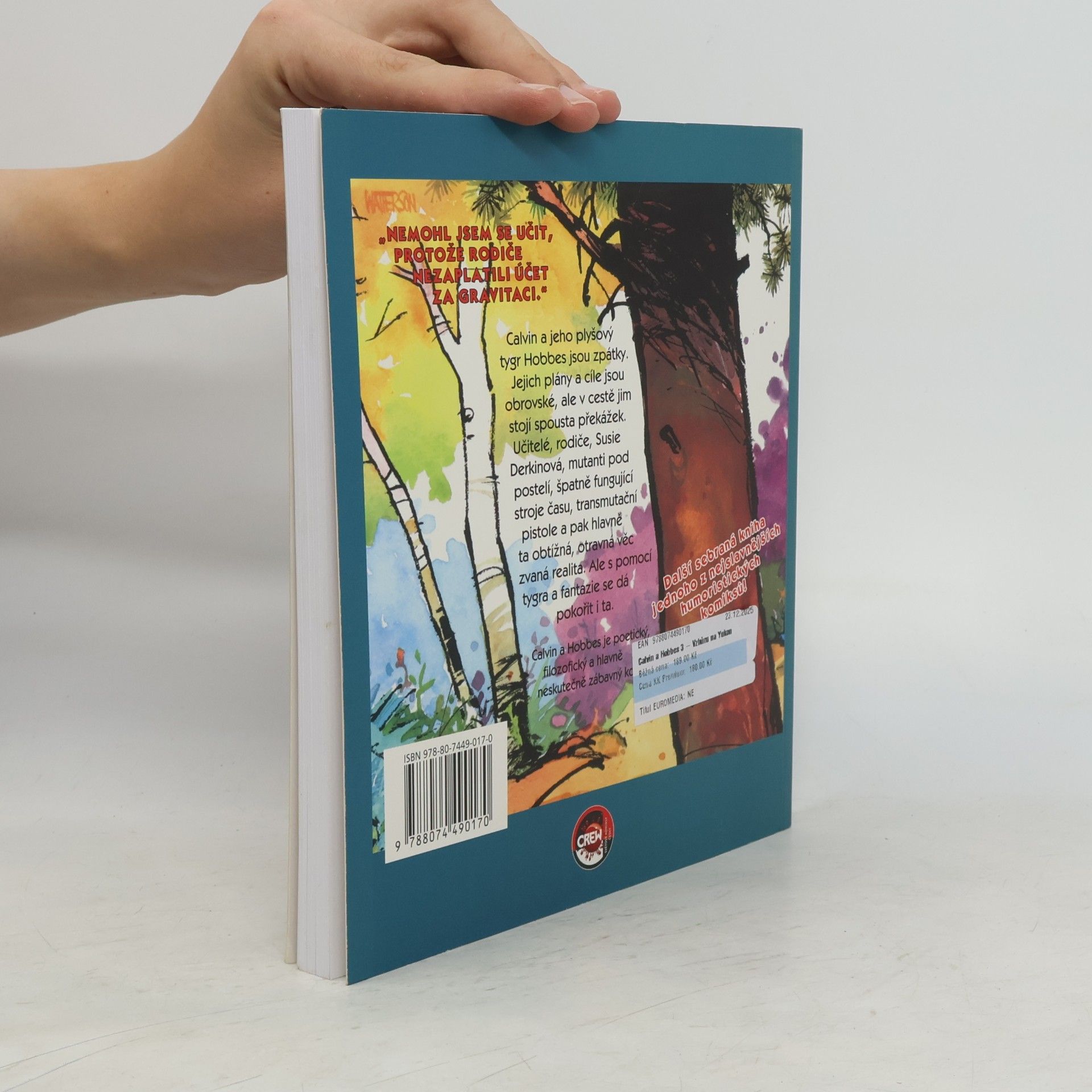 Bill Watterson Vzhůru na Yukon