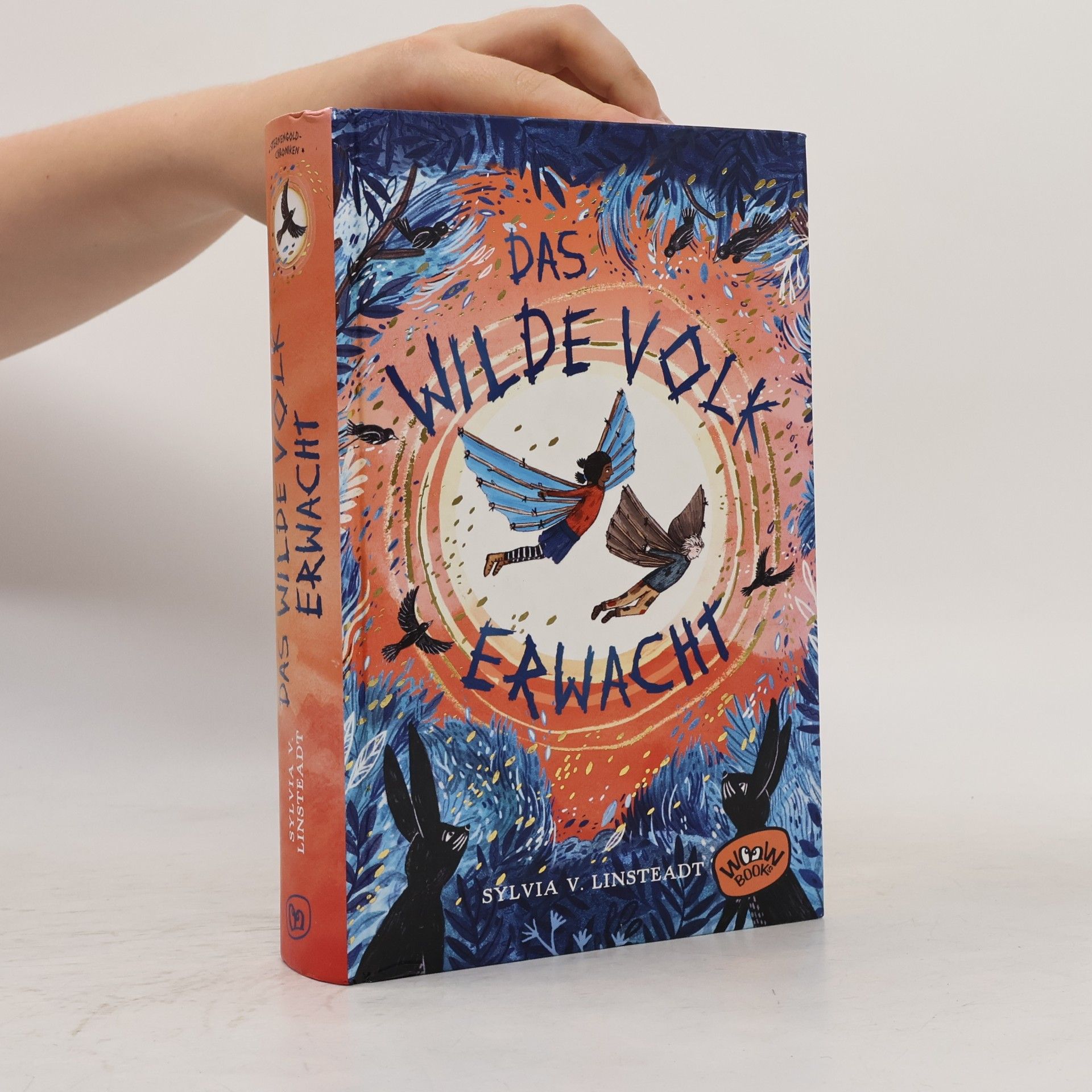 Sylvia V. Linstaedt Das Wilde Volk erwacht