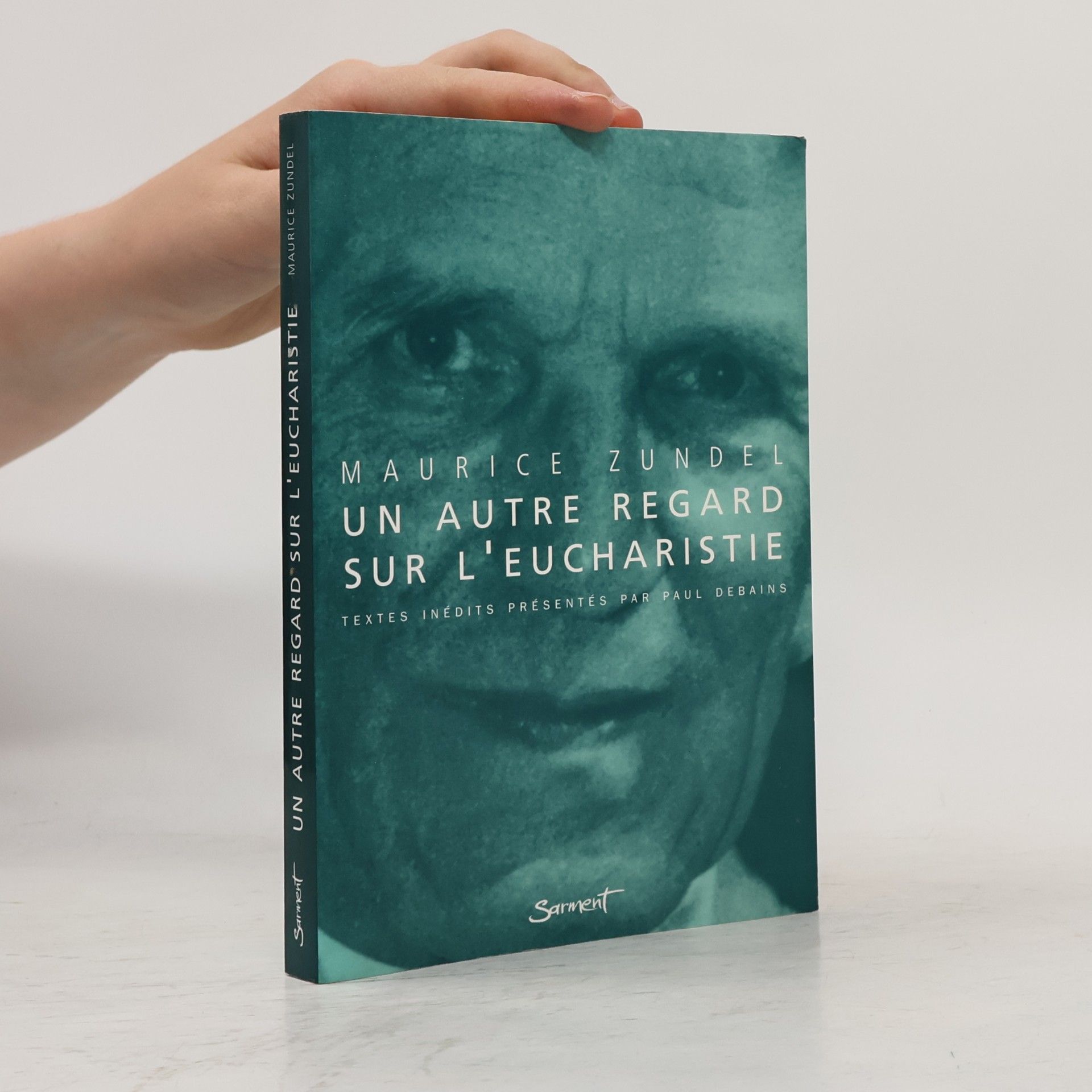 Maurice Zundel Un autre regard sur l'eucharistie