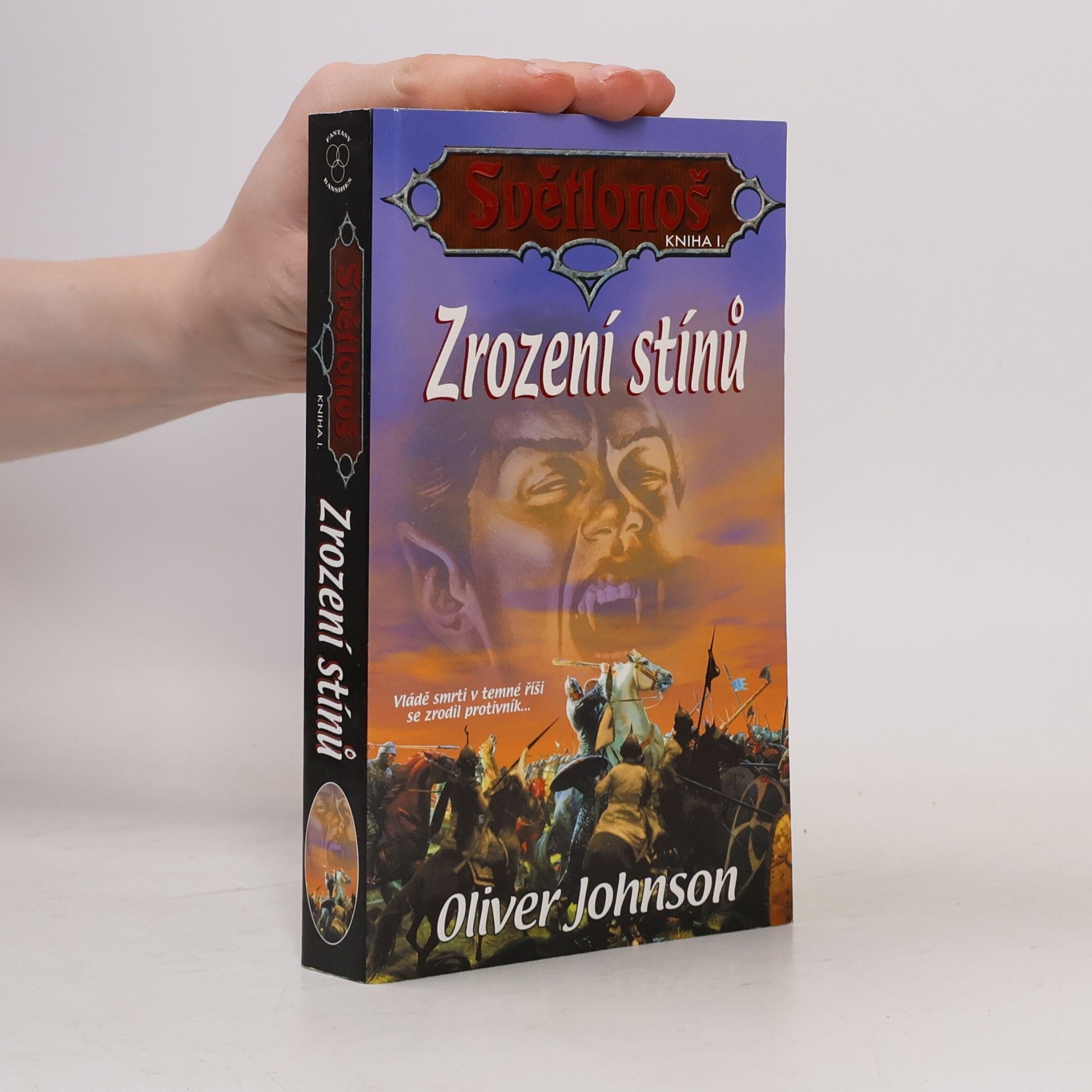 Johnson Oliver Světlonoš, kniha I: Zrození stínů