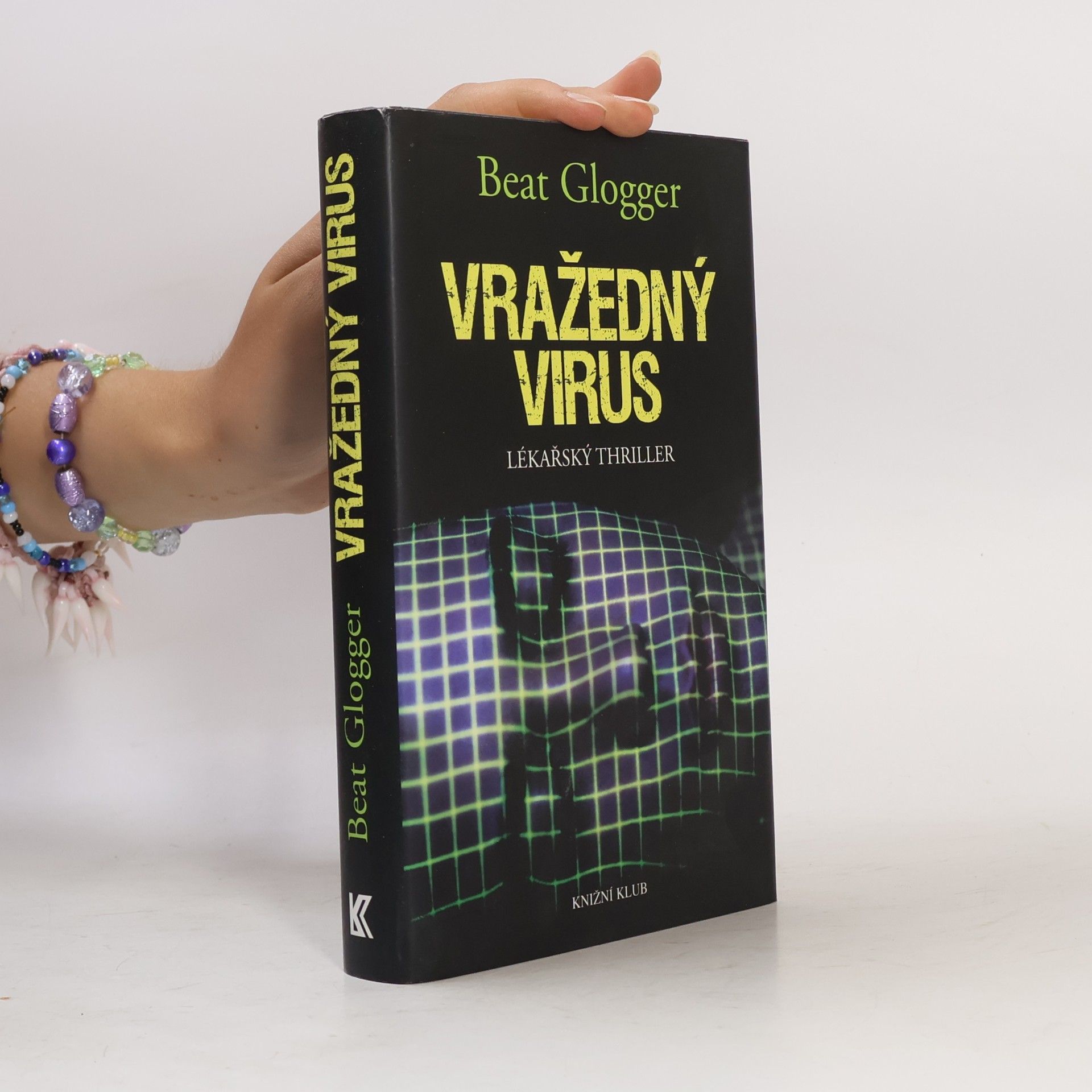 Beat Glogger Vražedný virus