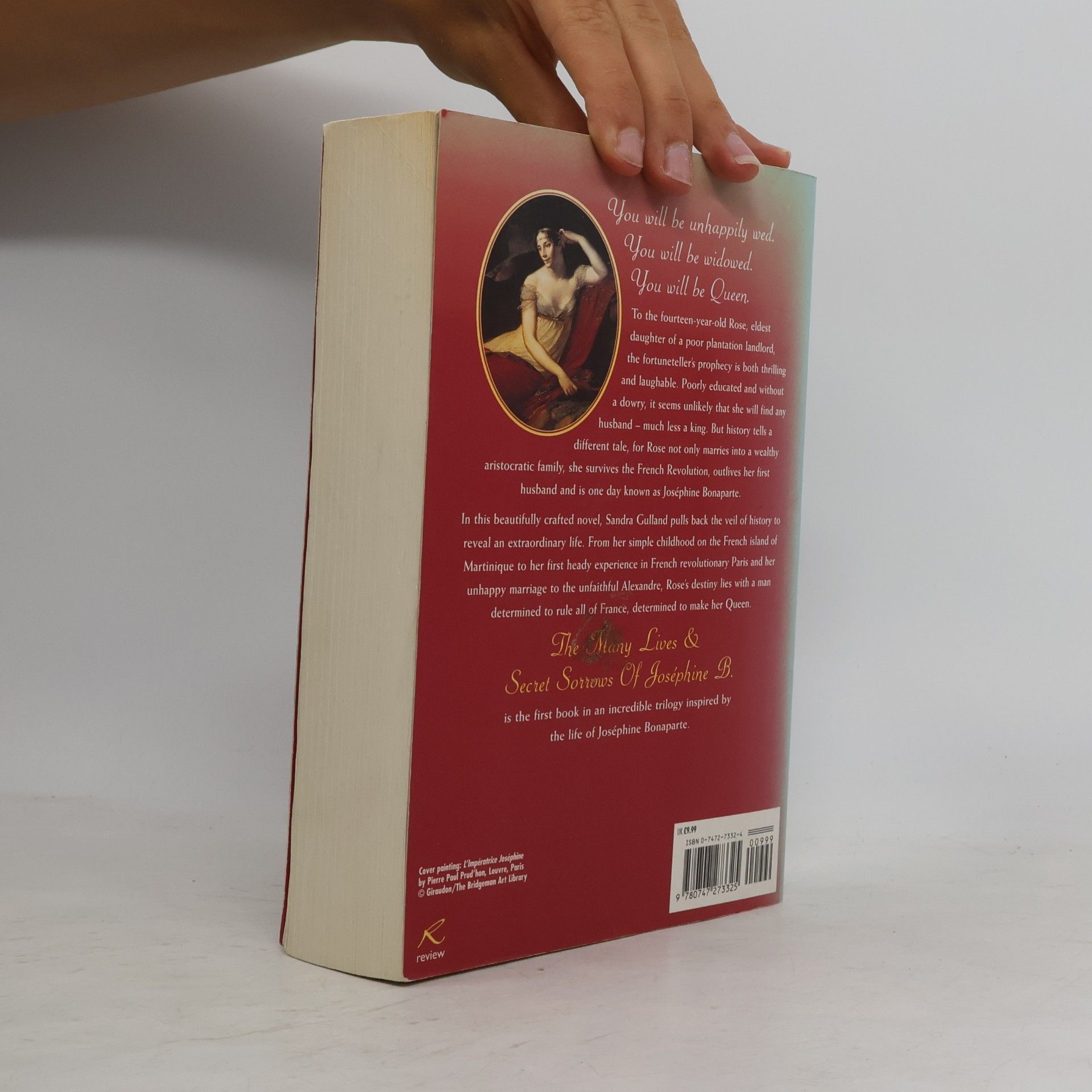 Sandra Gulland The Many Lives & Secret Sorrows of Josephine B.