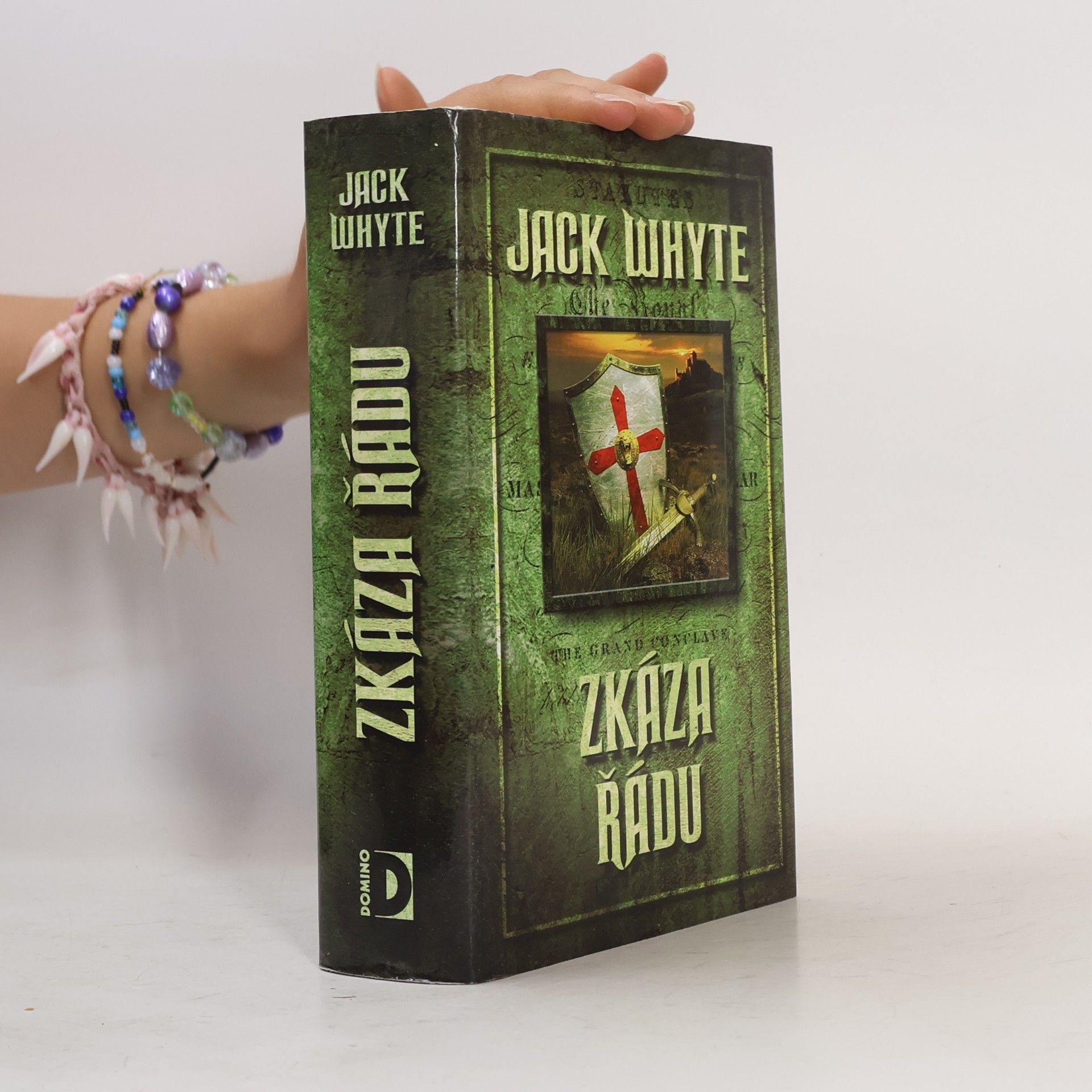 Jack Whyte Zkáza řádu