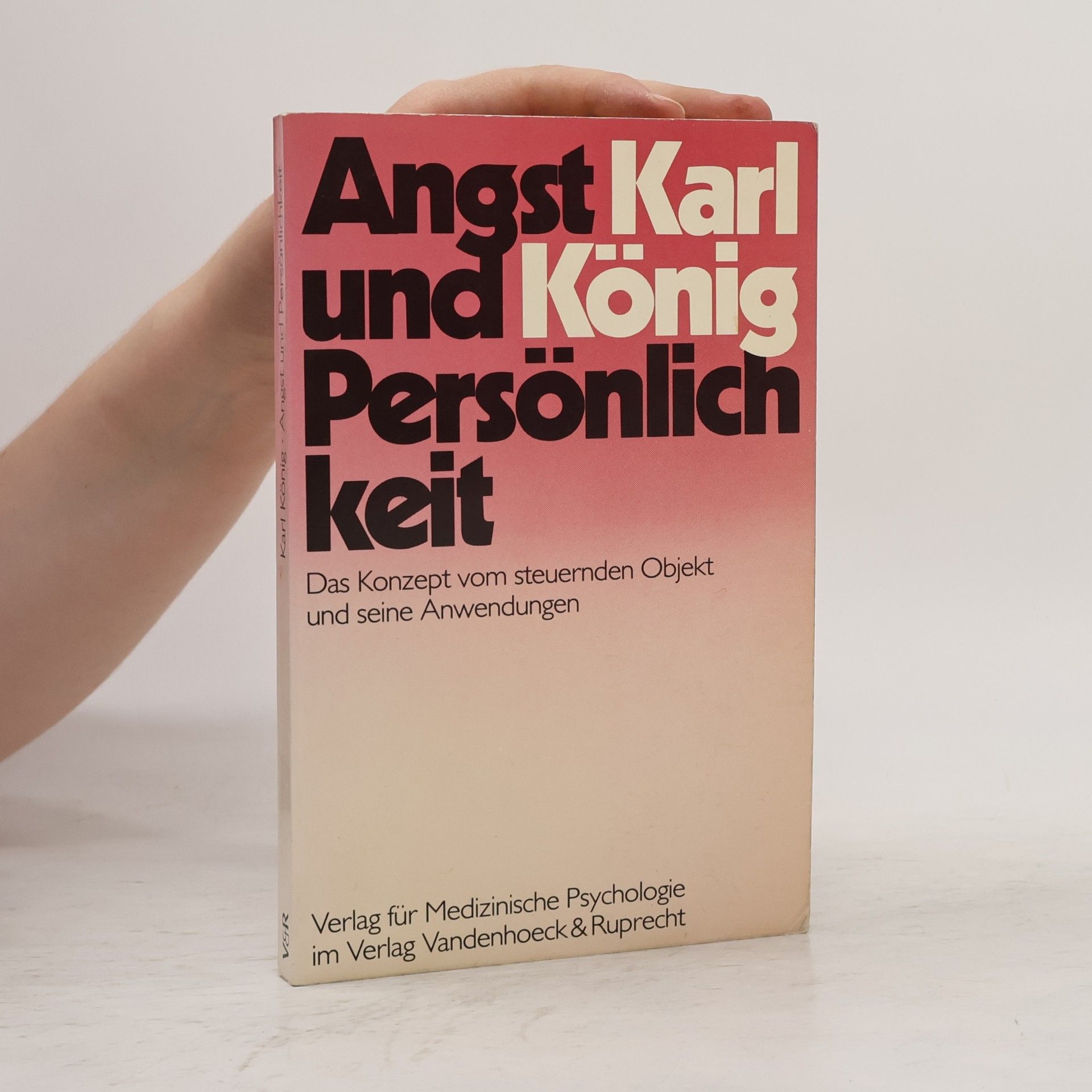 Karl König Angst und Persönlichkeit