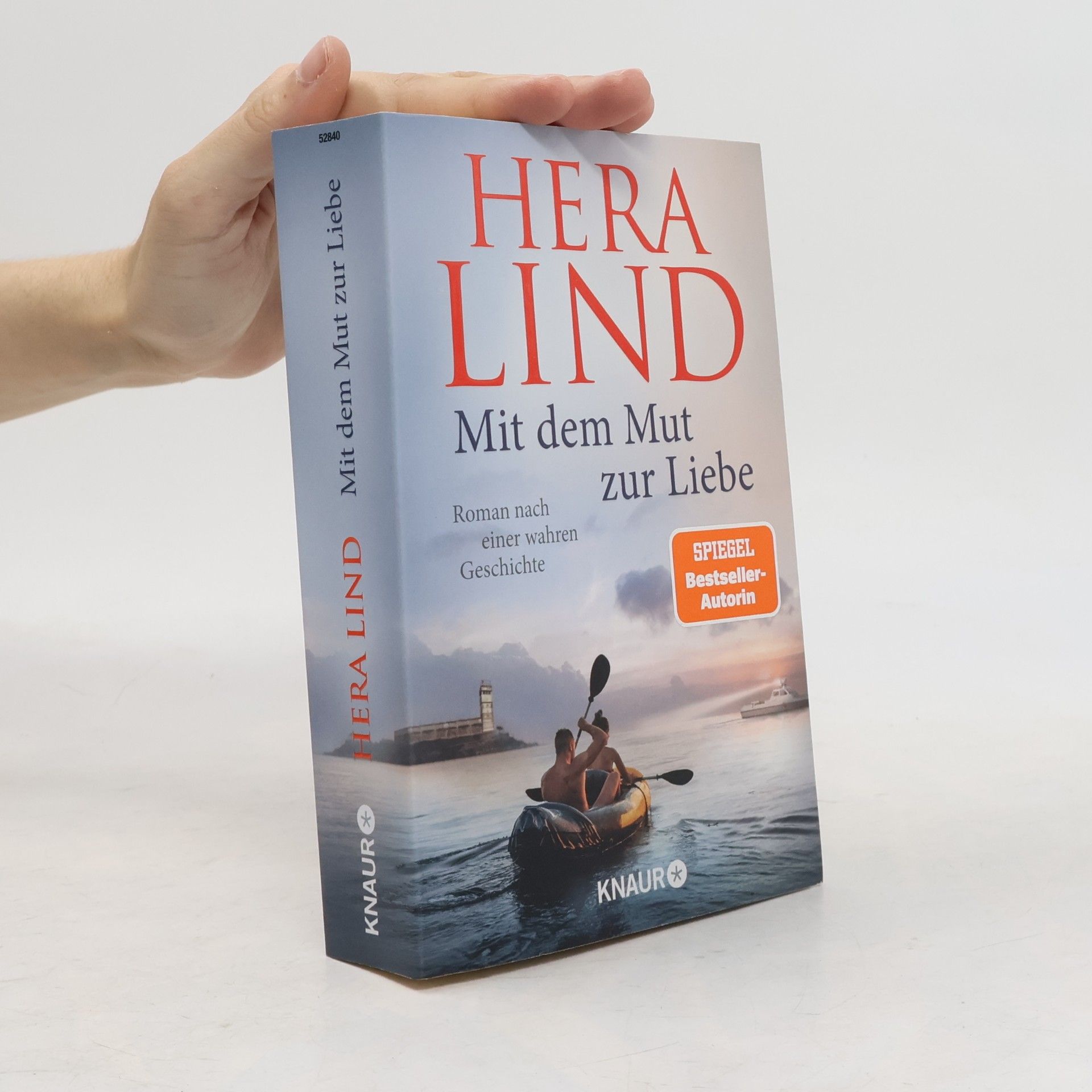 Hera Lind Mit dem Mut zur Liebe