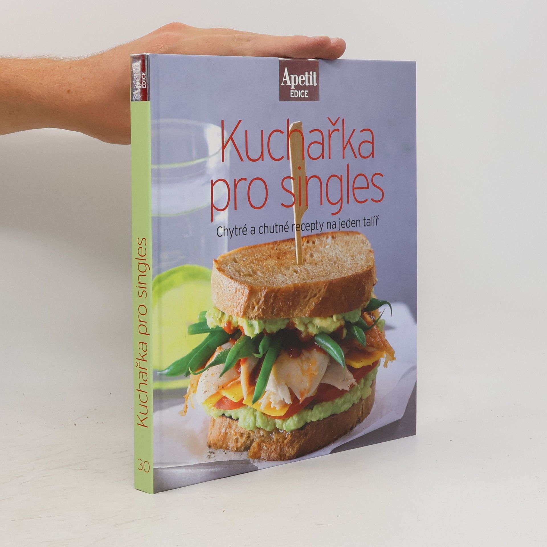 Kolektiv autorů Kuchařka pro singles