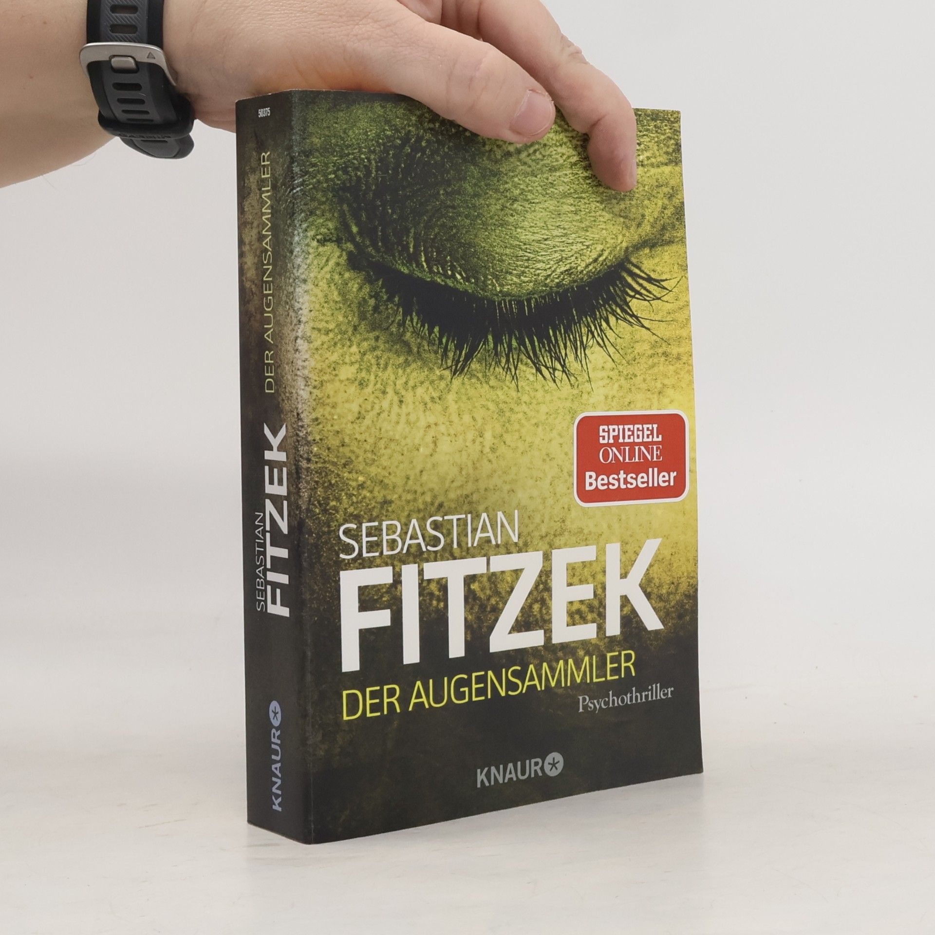 Sebastian Fitzek Der Augensammler