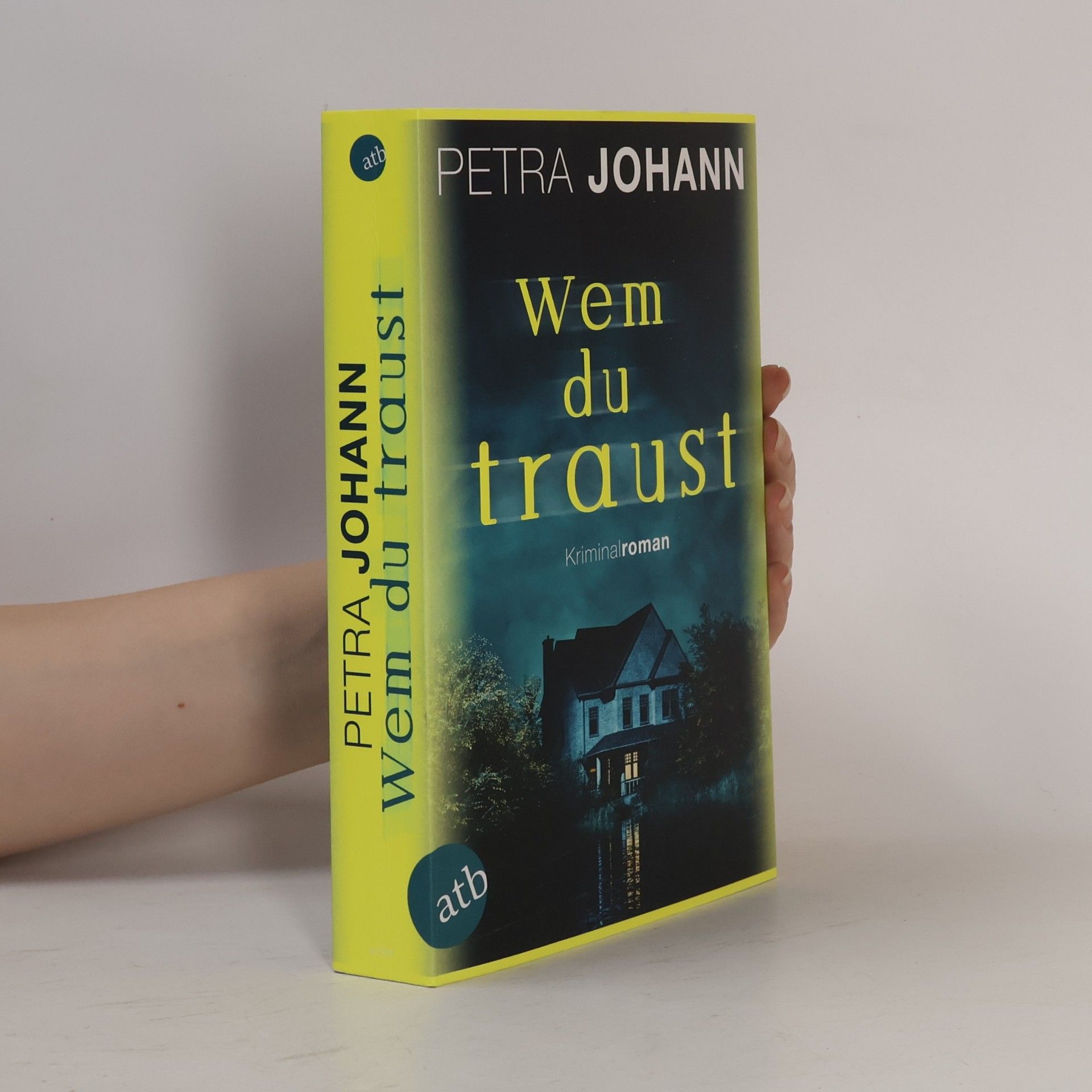 Petra Johann Wem du traust