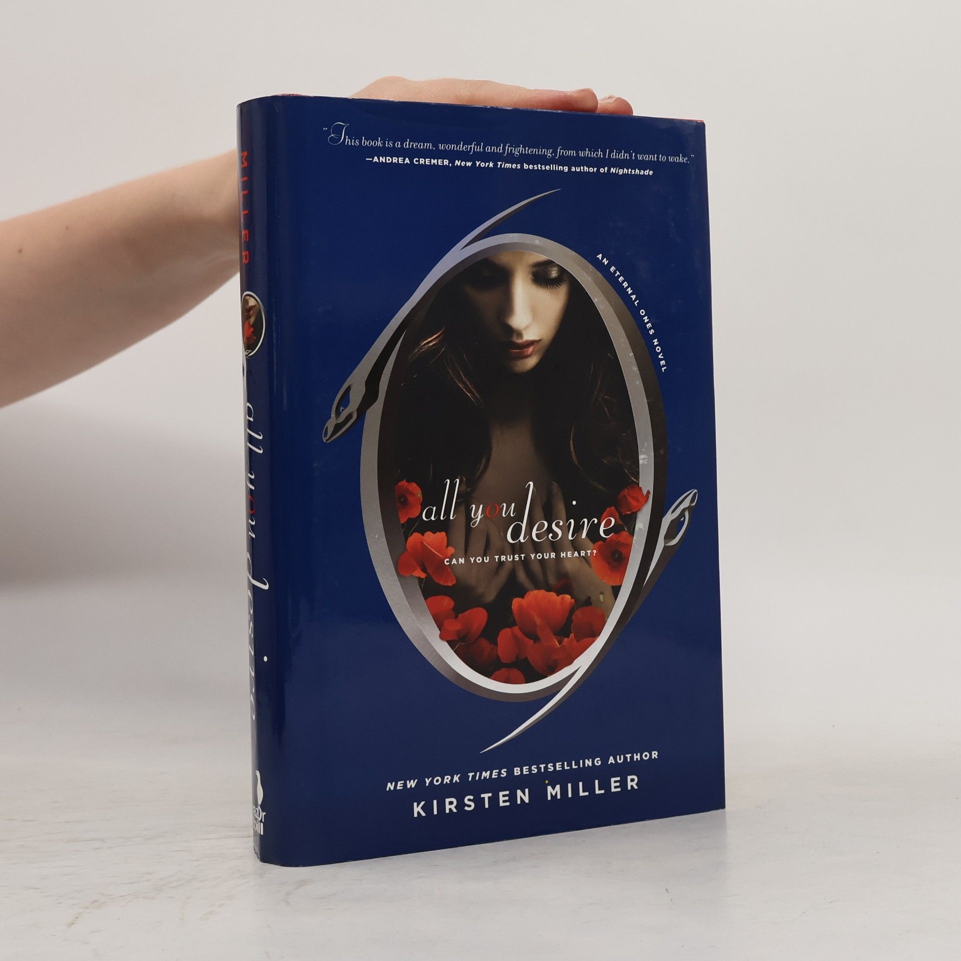 Kirsten Miller Eternal Ones: All You Desire