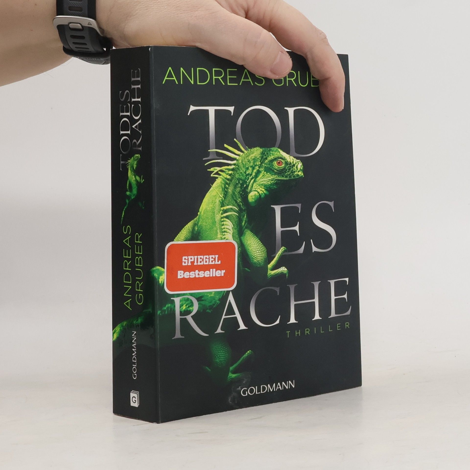 Andreas Gruber Todesrache : Thriller