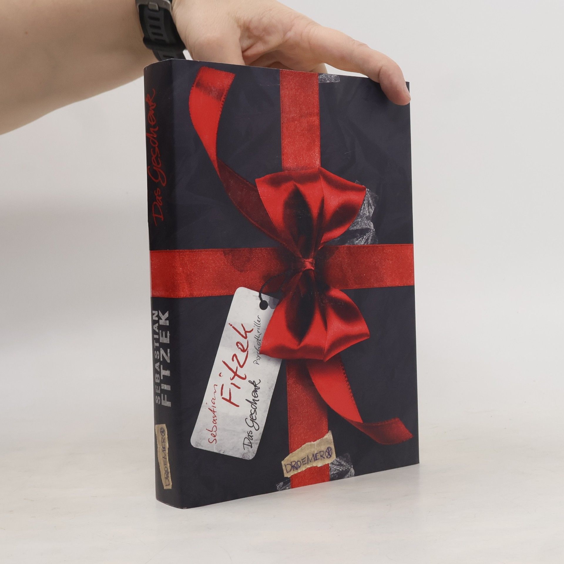 Sebastian Fitzek Das Geschenk: Psychothriller