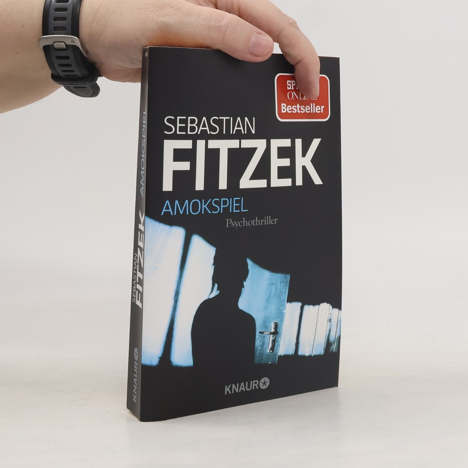 Sebastian Fitzek Amokspiel : Psychothriller