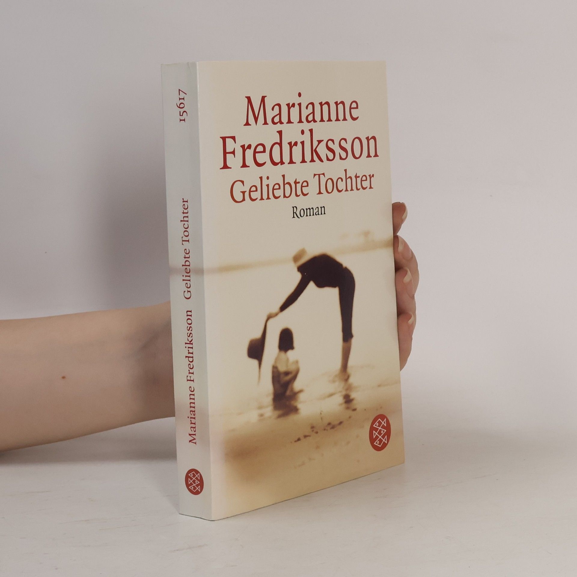 Marianne Fredriksson Geliebte Tochter