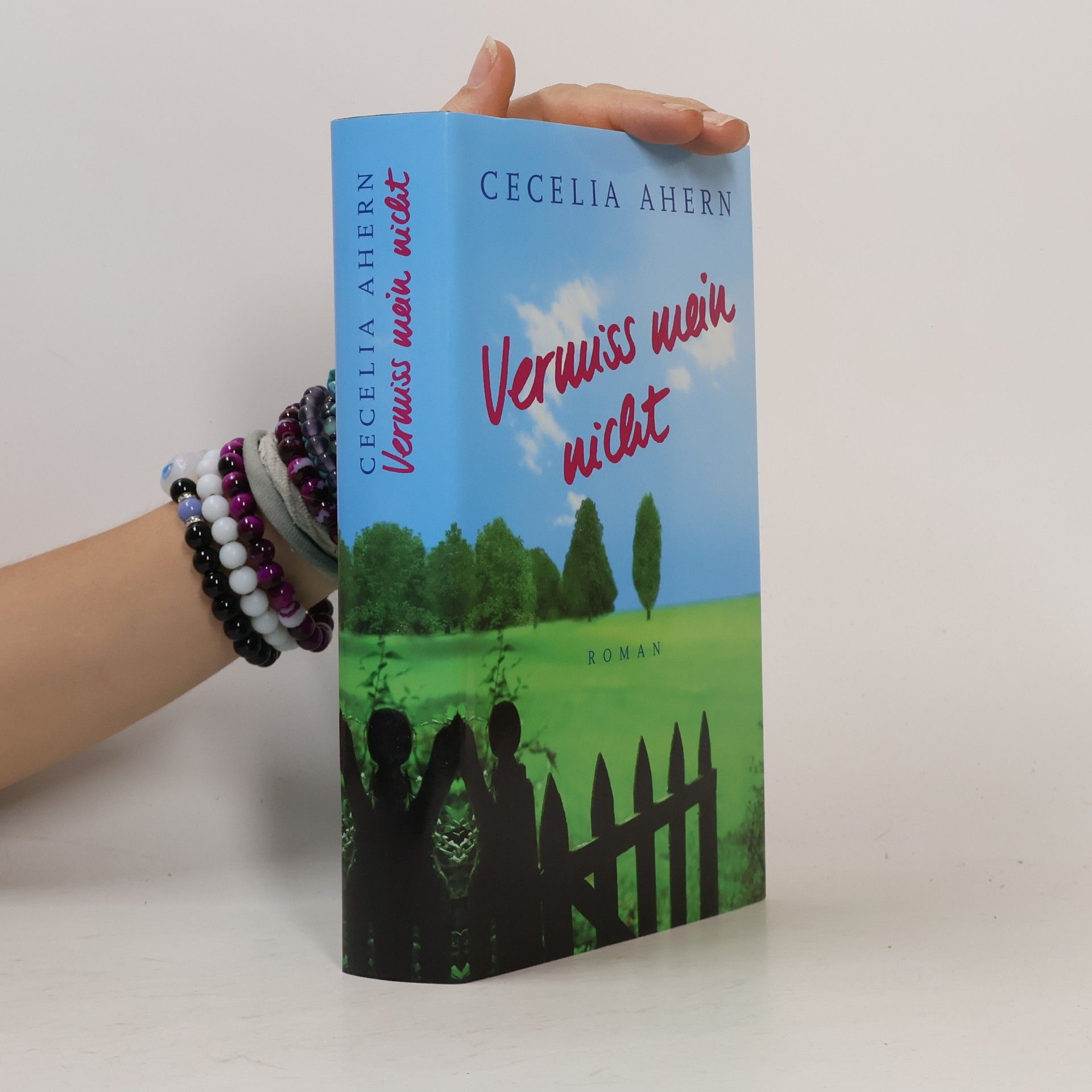 Cecelia Ahern Vermiss mein nicht