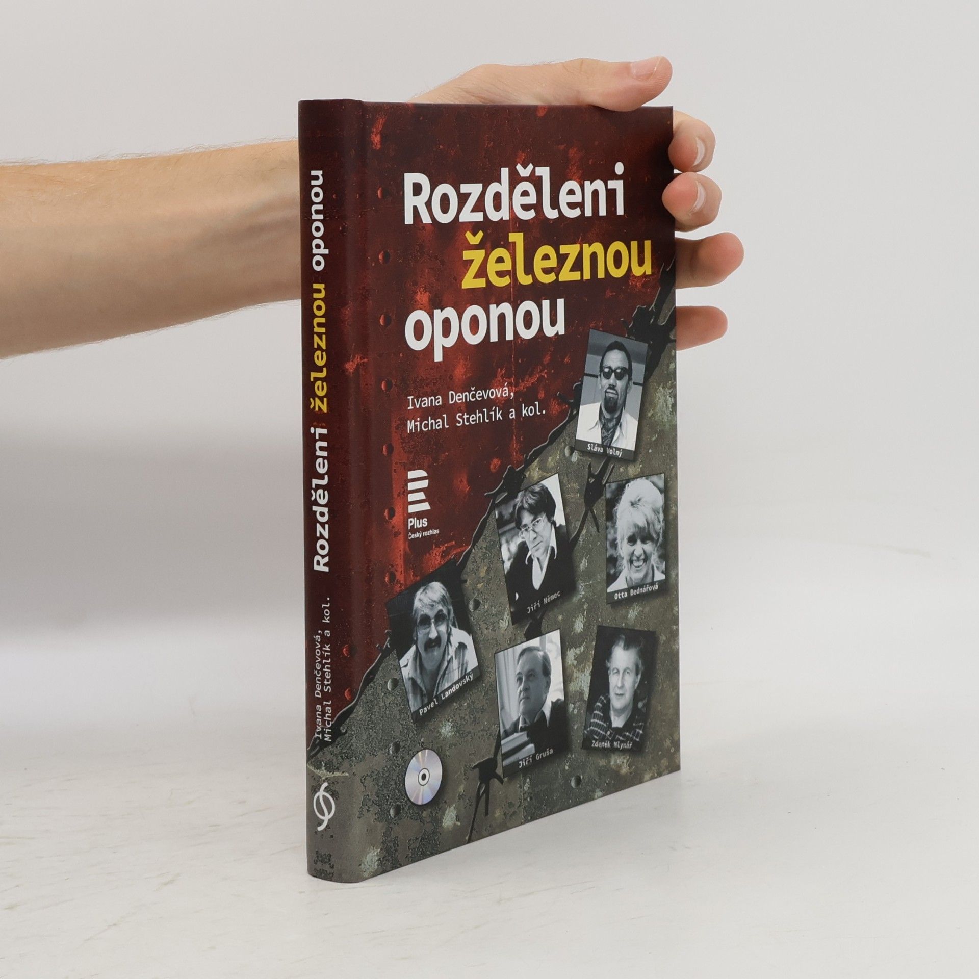 Ivana Denčevová Rozděleni železnou oponou